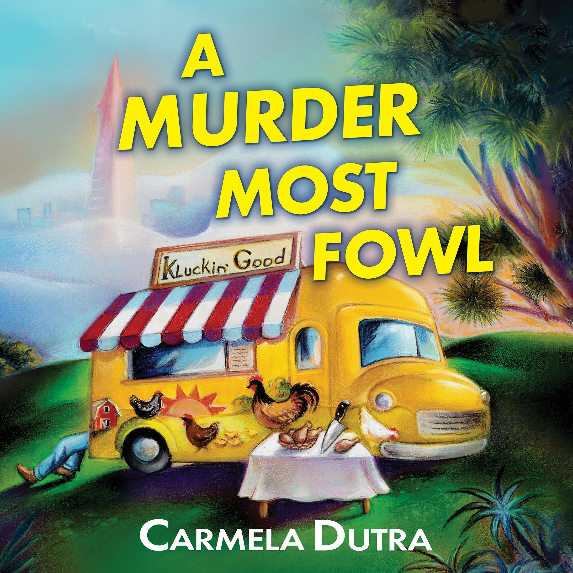 A Murder Most Fowl