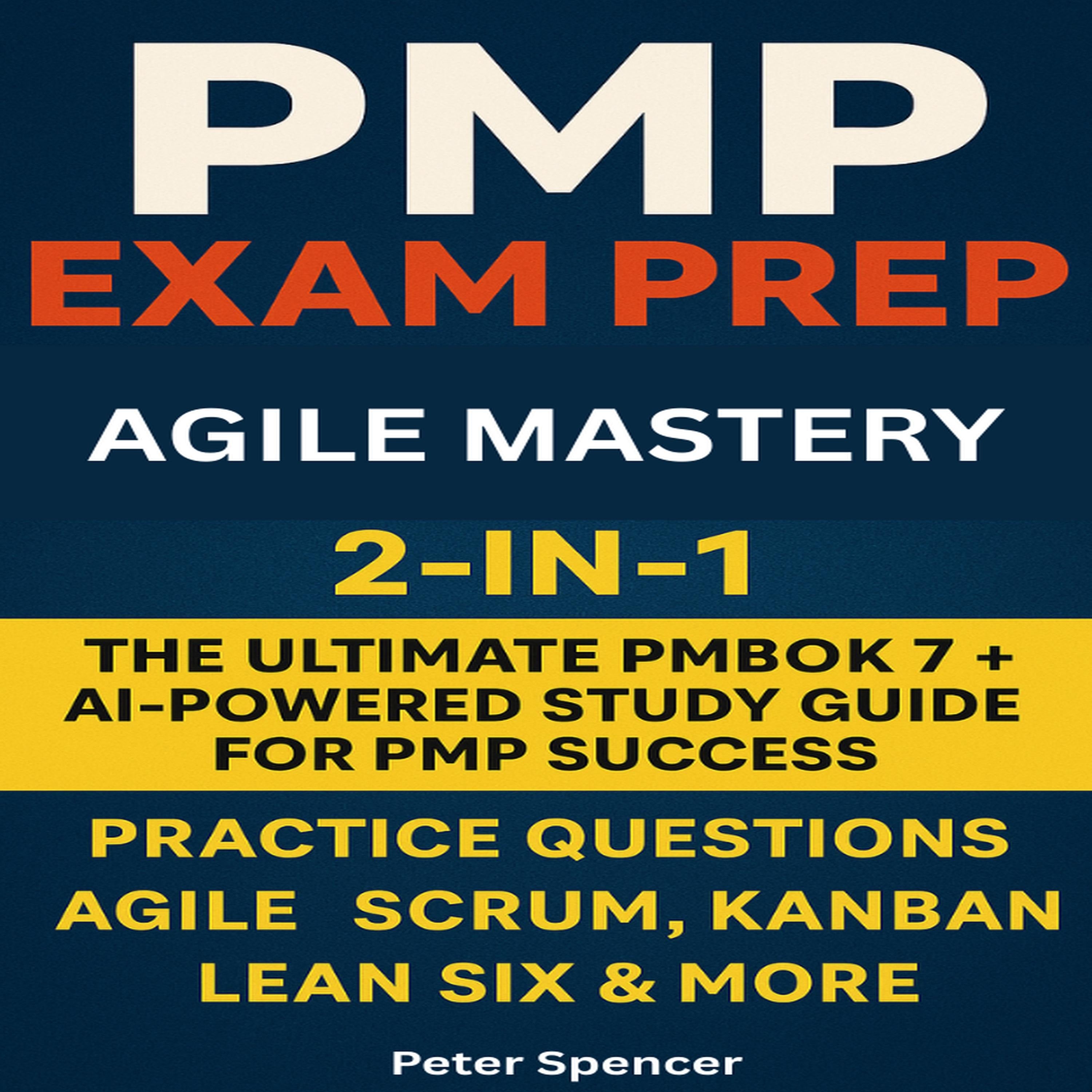 PMP Exam Prep 2025-2026 & Agile Mastery 2-in-1