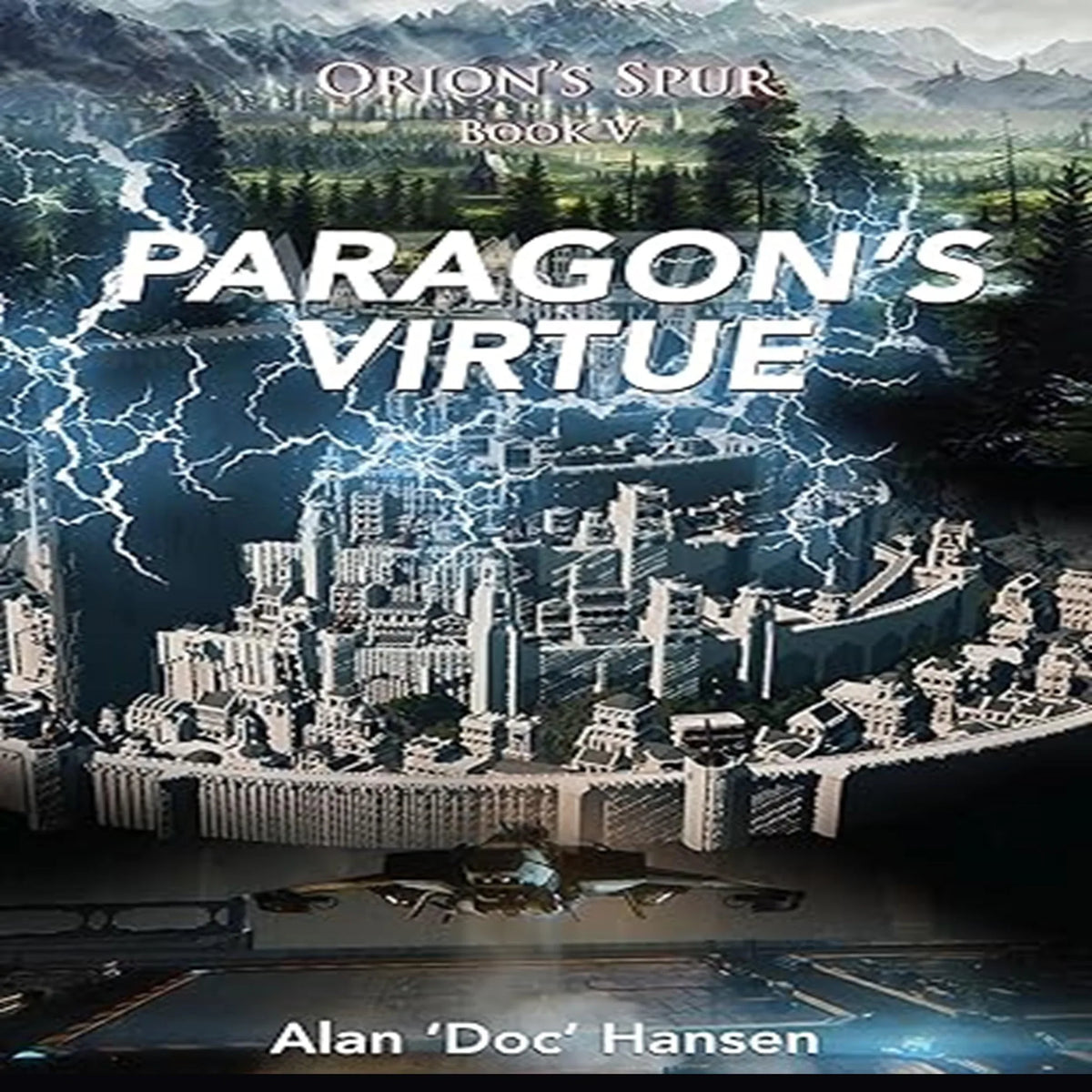 Orion Spur: Paragon's Virtue (Demeter Book 5)