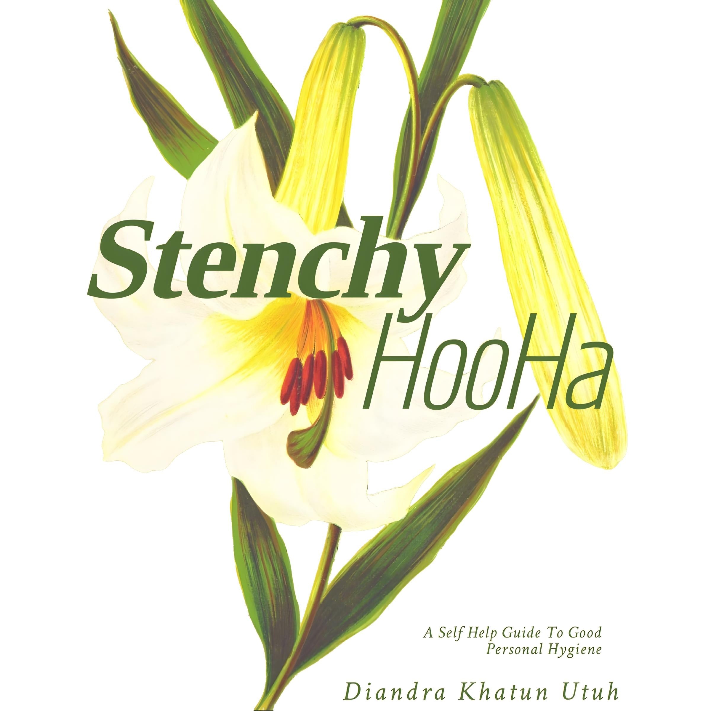Stenchy Hooha