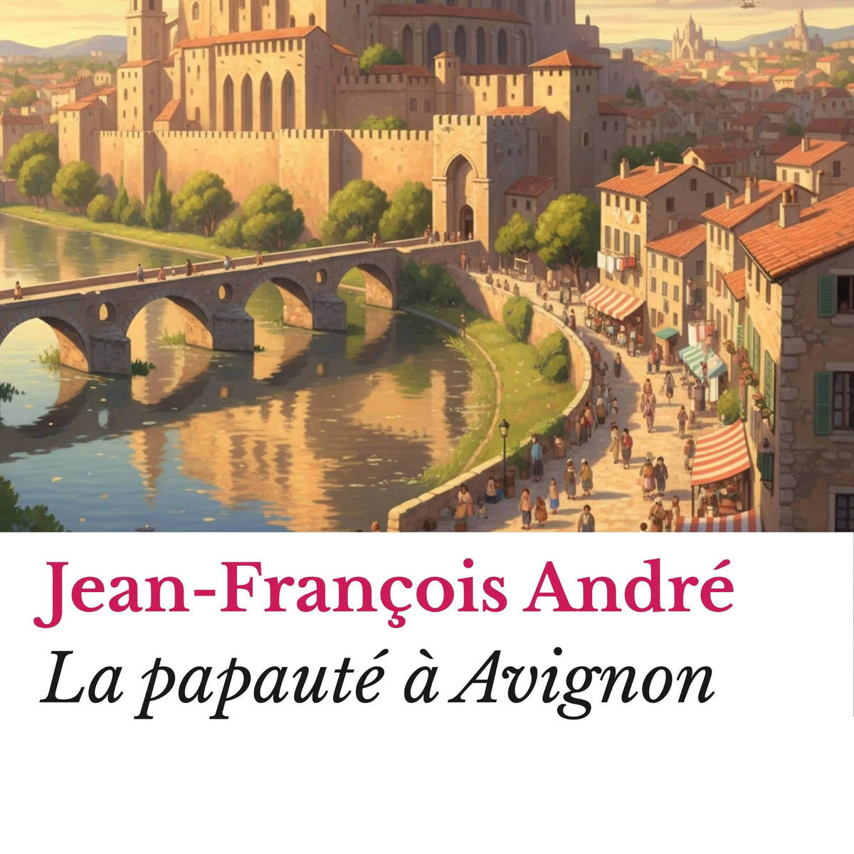 La papauté à Avignon