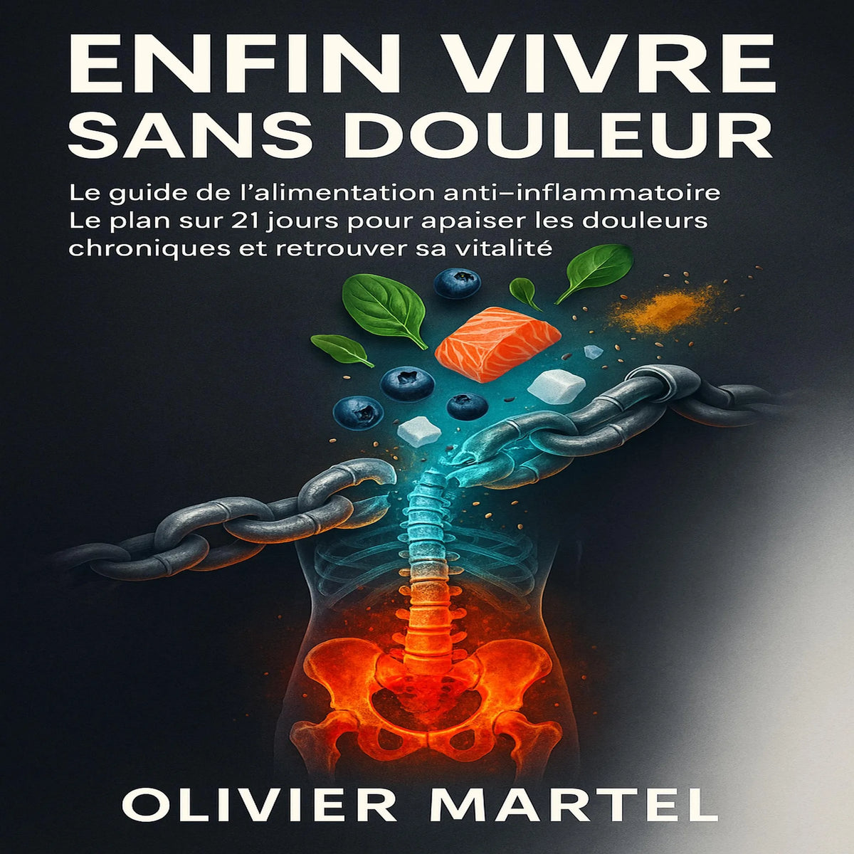 Enfin Vivre Sans Douleur