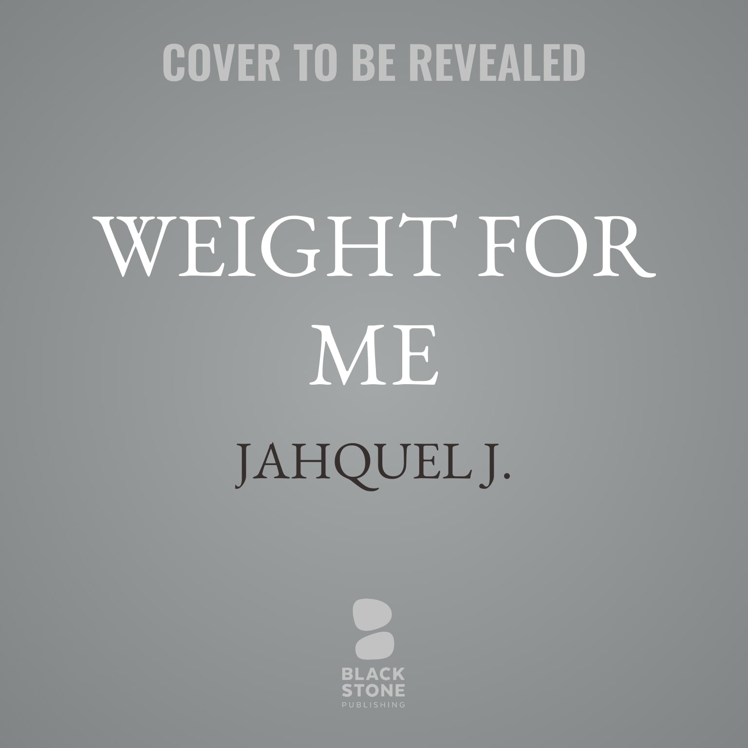 Weight for Me