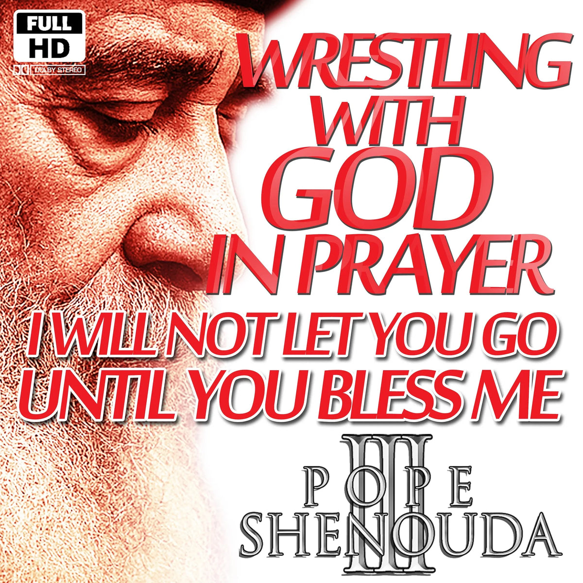 Wrestling with God in Prayer