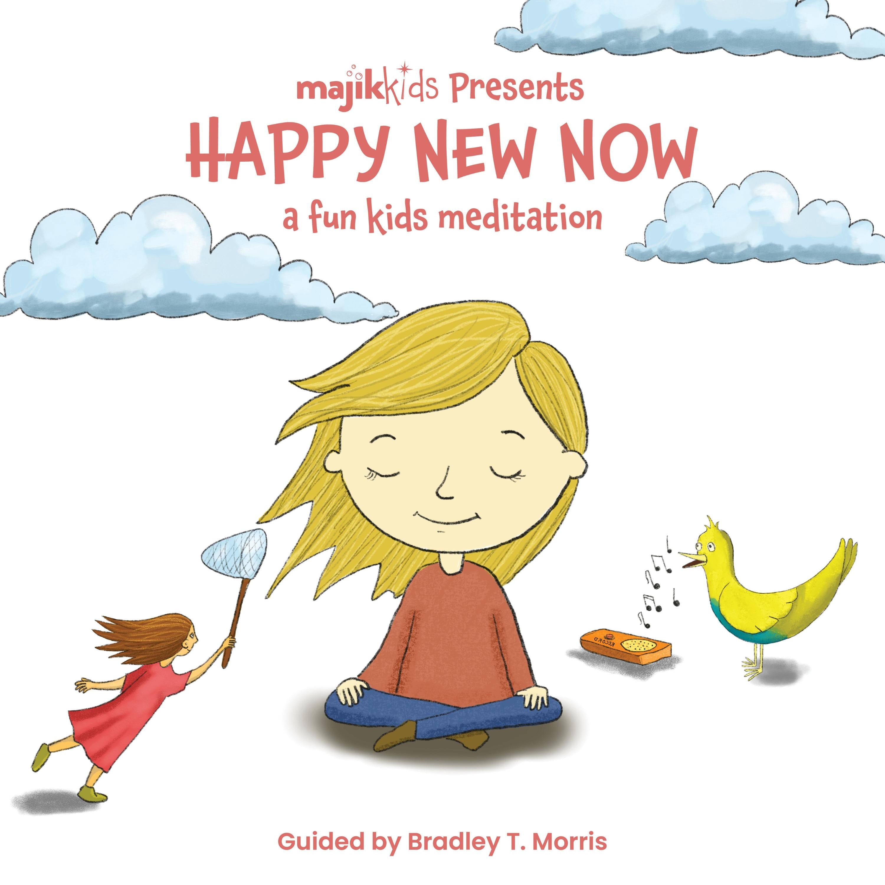 Happy New Now Meditation