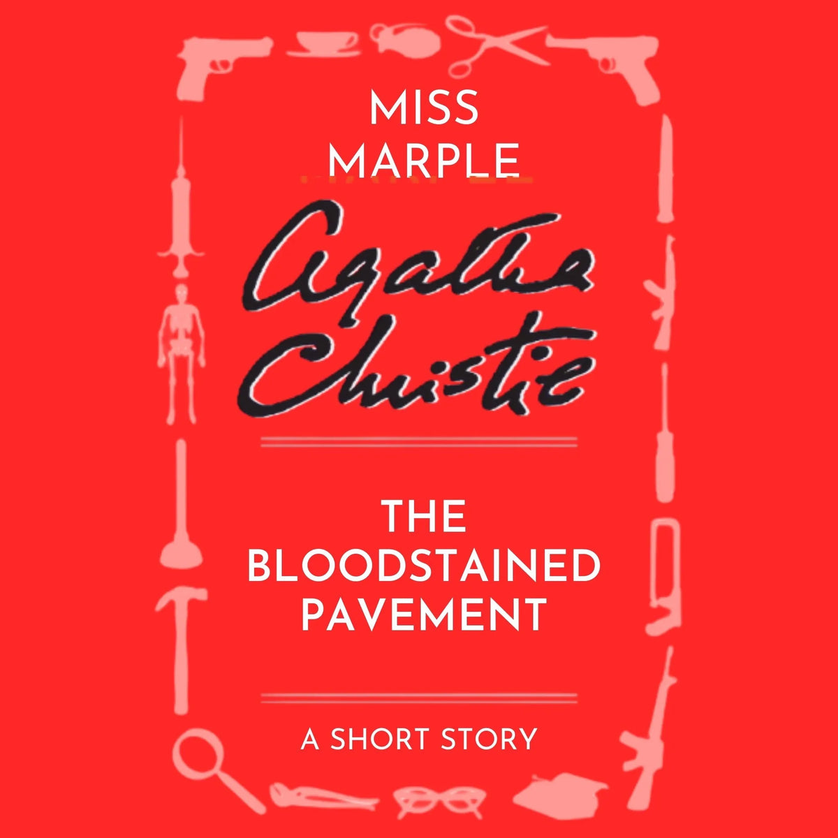 The Bloodstained Pavement