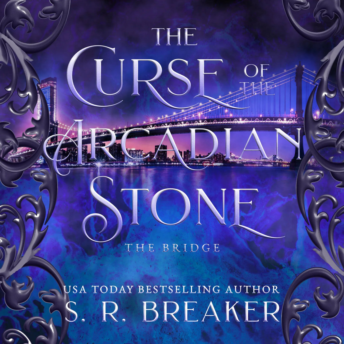 The Curse of the Arcadian Stone: The Bridge