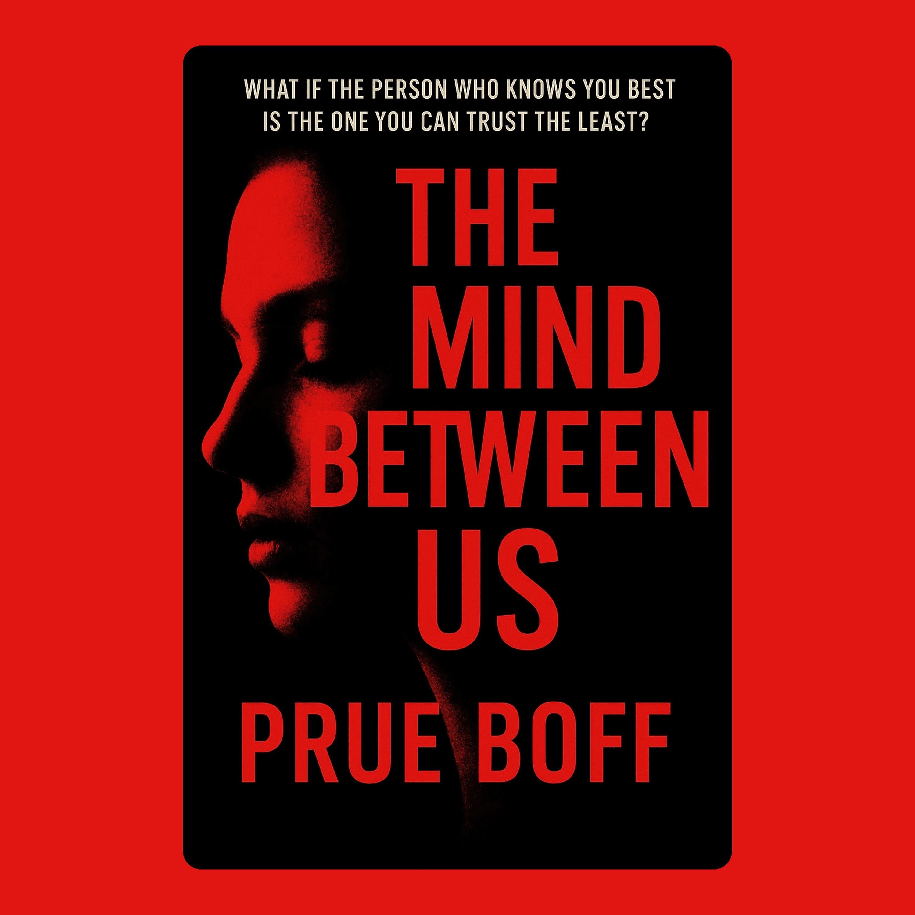 The Mind Between Us