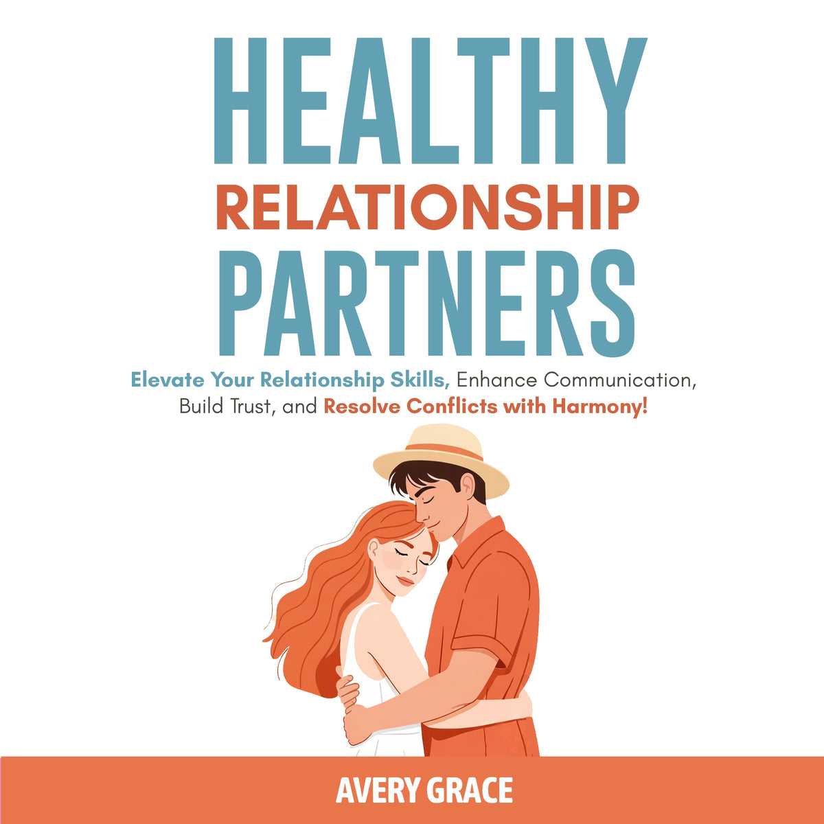Healthy Relationship Partners