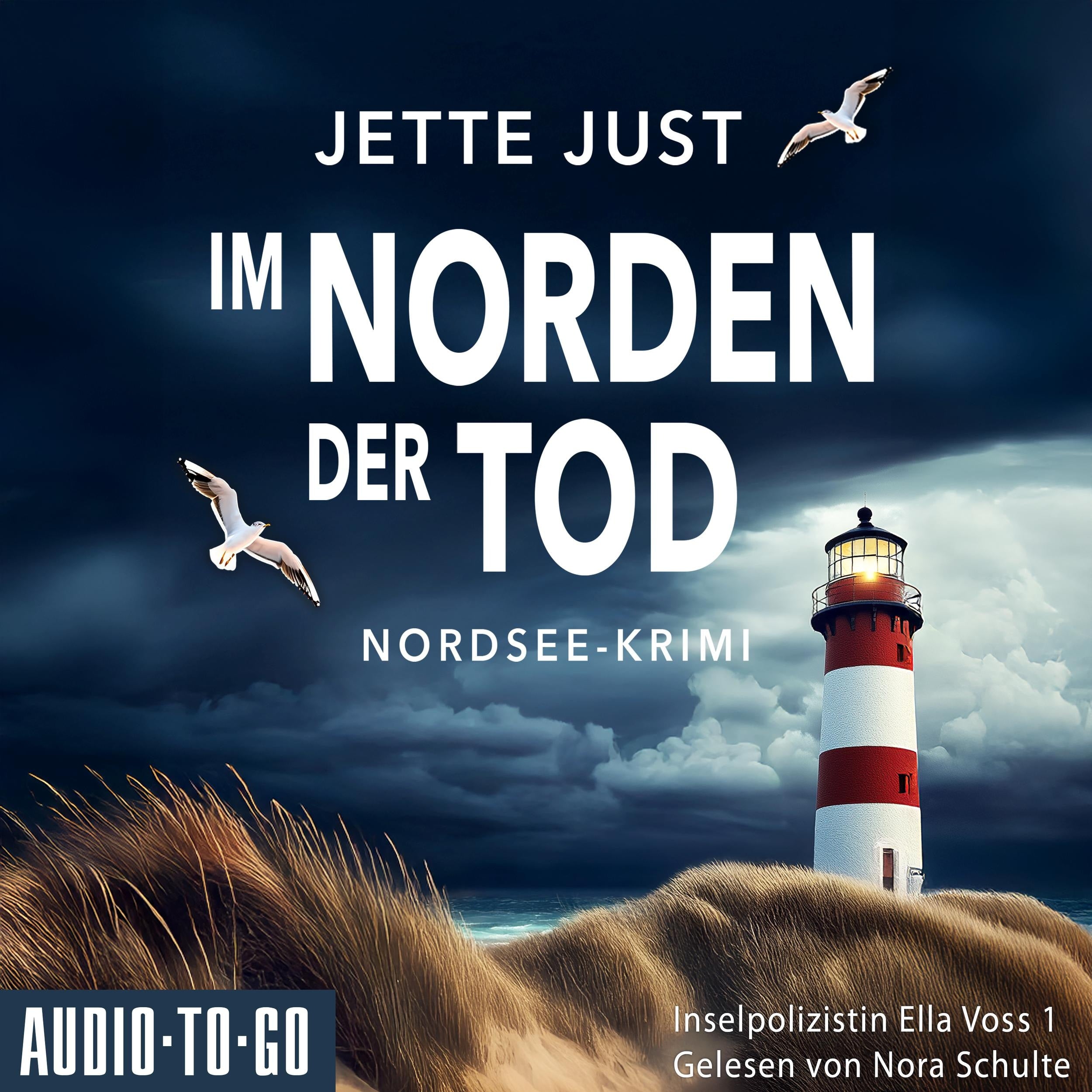 Im Norden der Tod - Inselpolizistin Ella Voss ermittelt, Band 1 (ungekürzt)