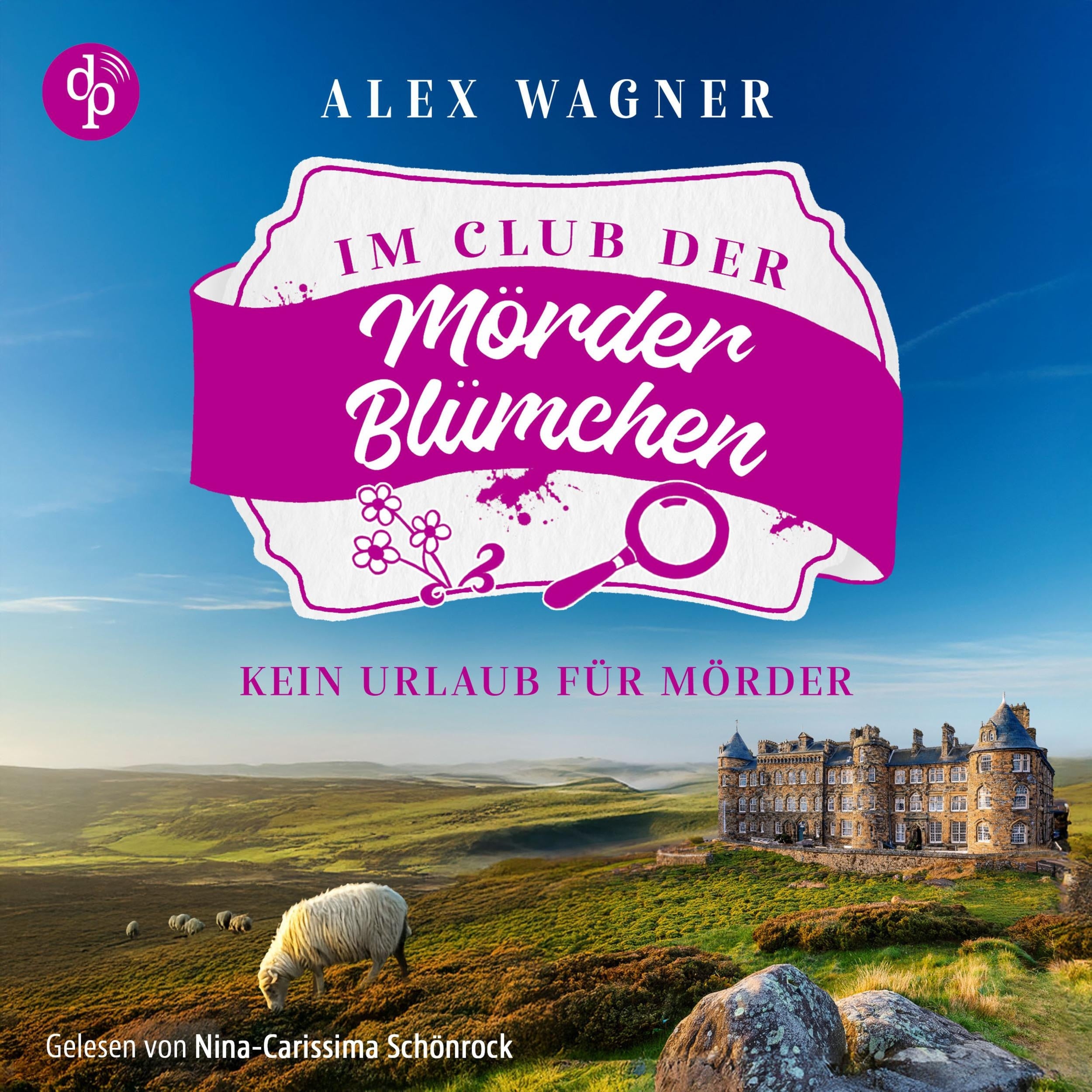 Kein Urlaub für Mörder | Cosy Crime Hörbuch - Der Club der Mörderblümchen, Band 1 (Ungekürzt)