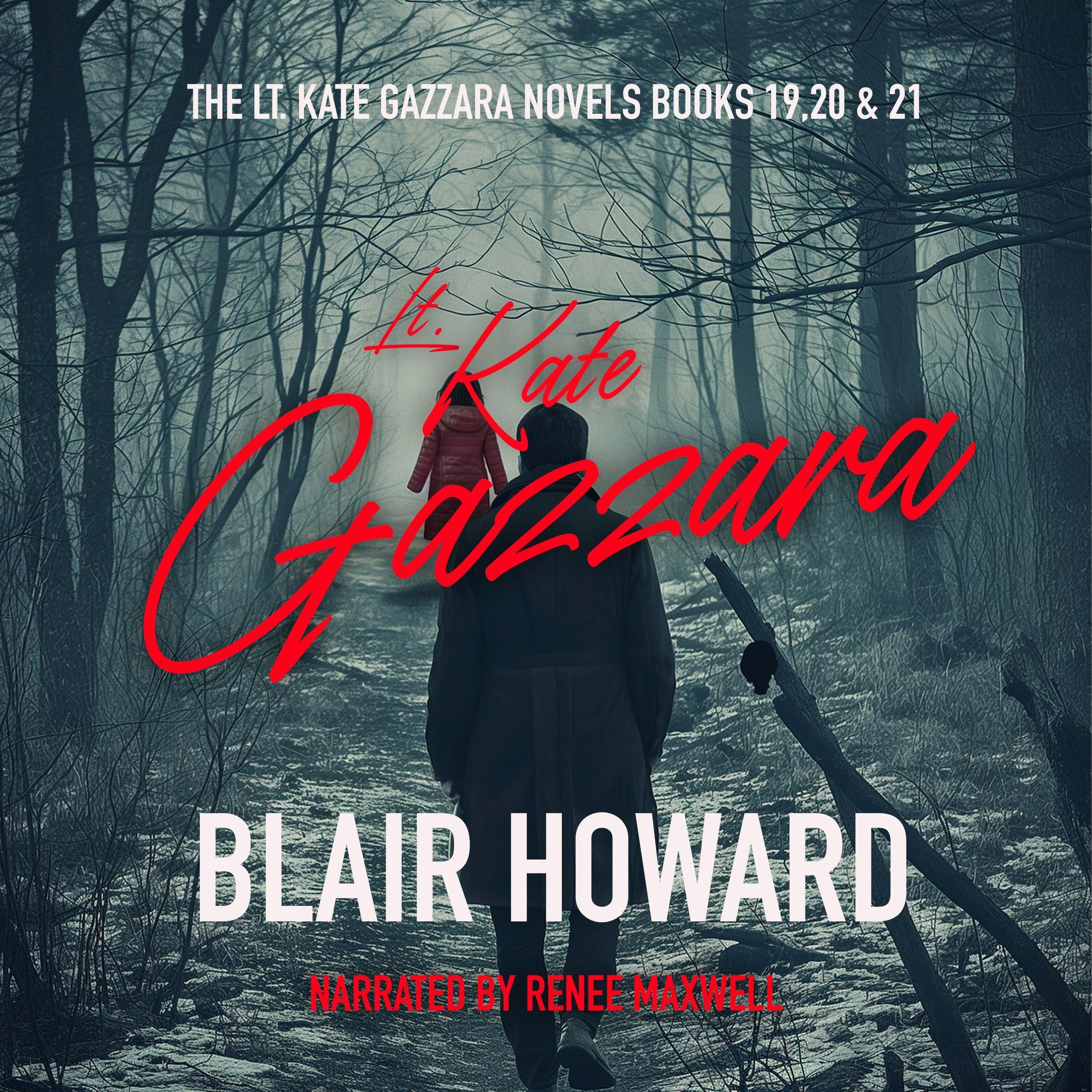 The Lt. Kate Gazzara Novels Books 19, 20 & 21