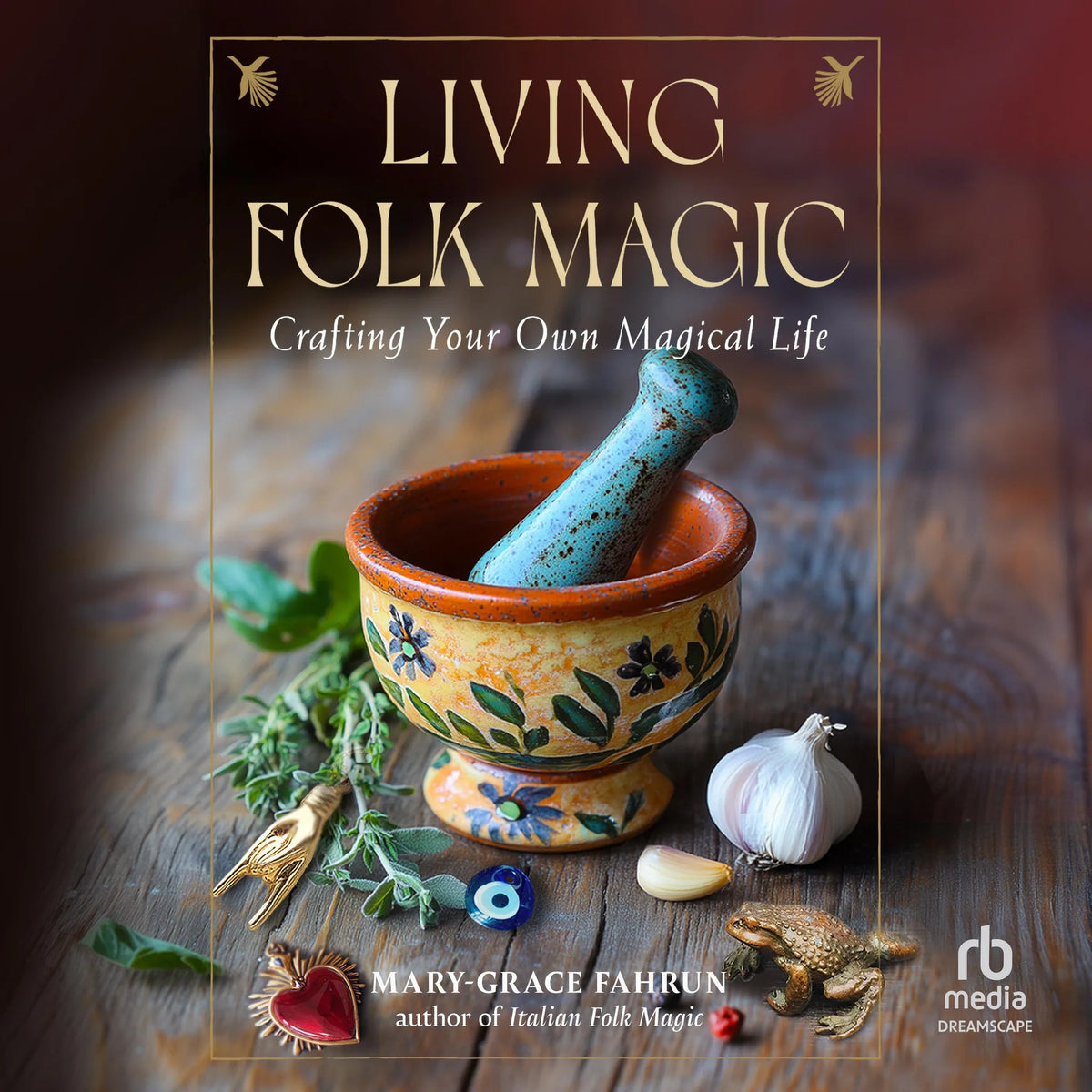 Living Folk Magic