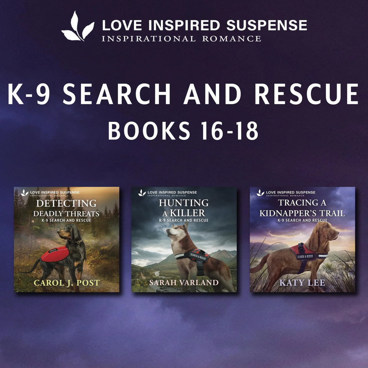 Love Inspired Suspense K9 Search & Rescue Books 16-18
