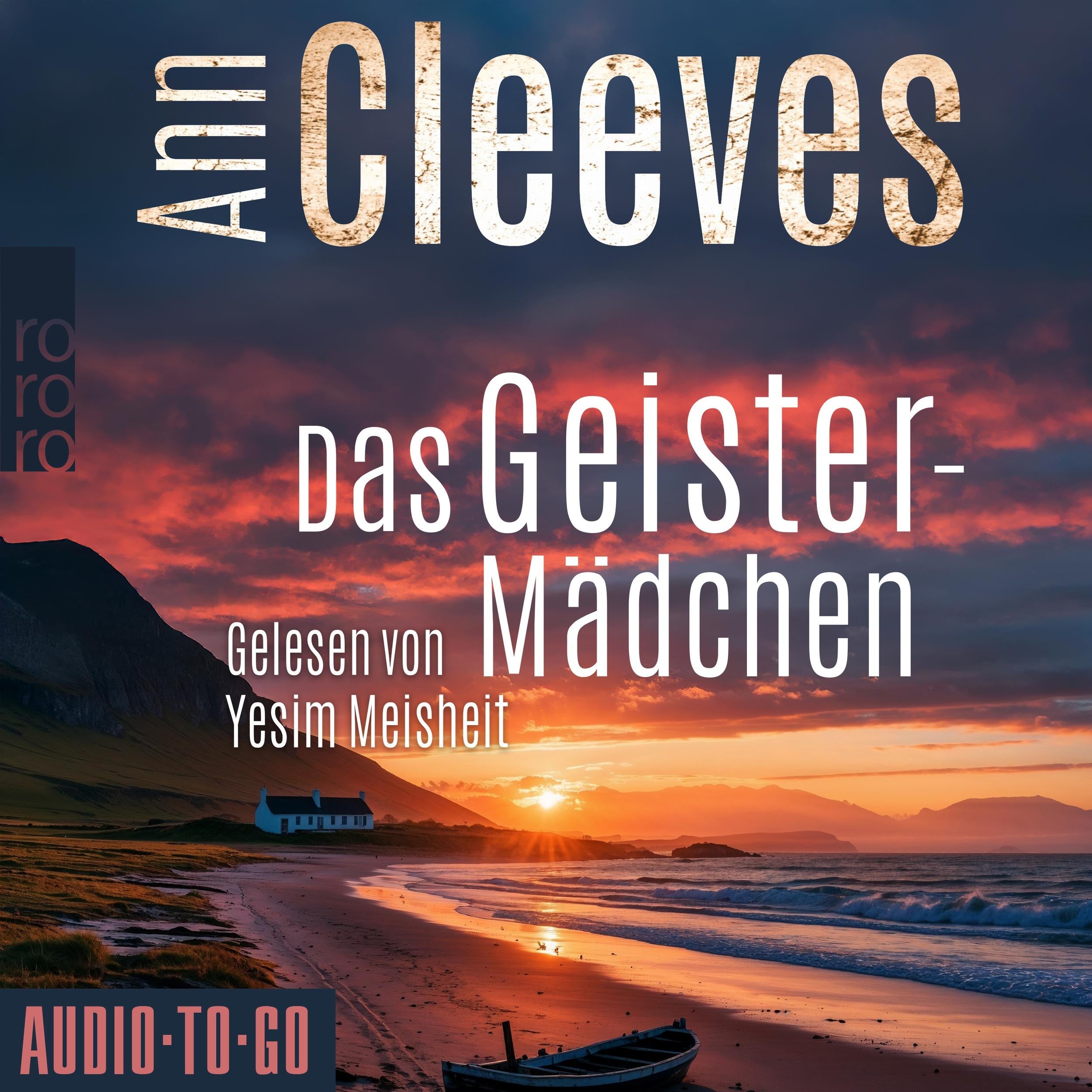 Das Geistermädchen - Die Shetland-Krimis, Band 6 (ungekürzt)