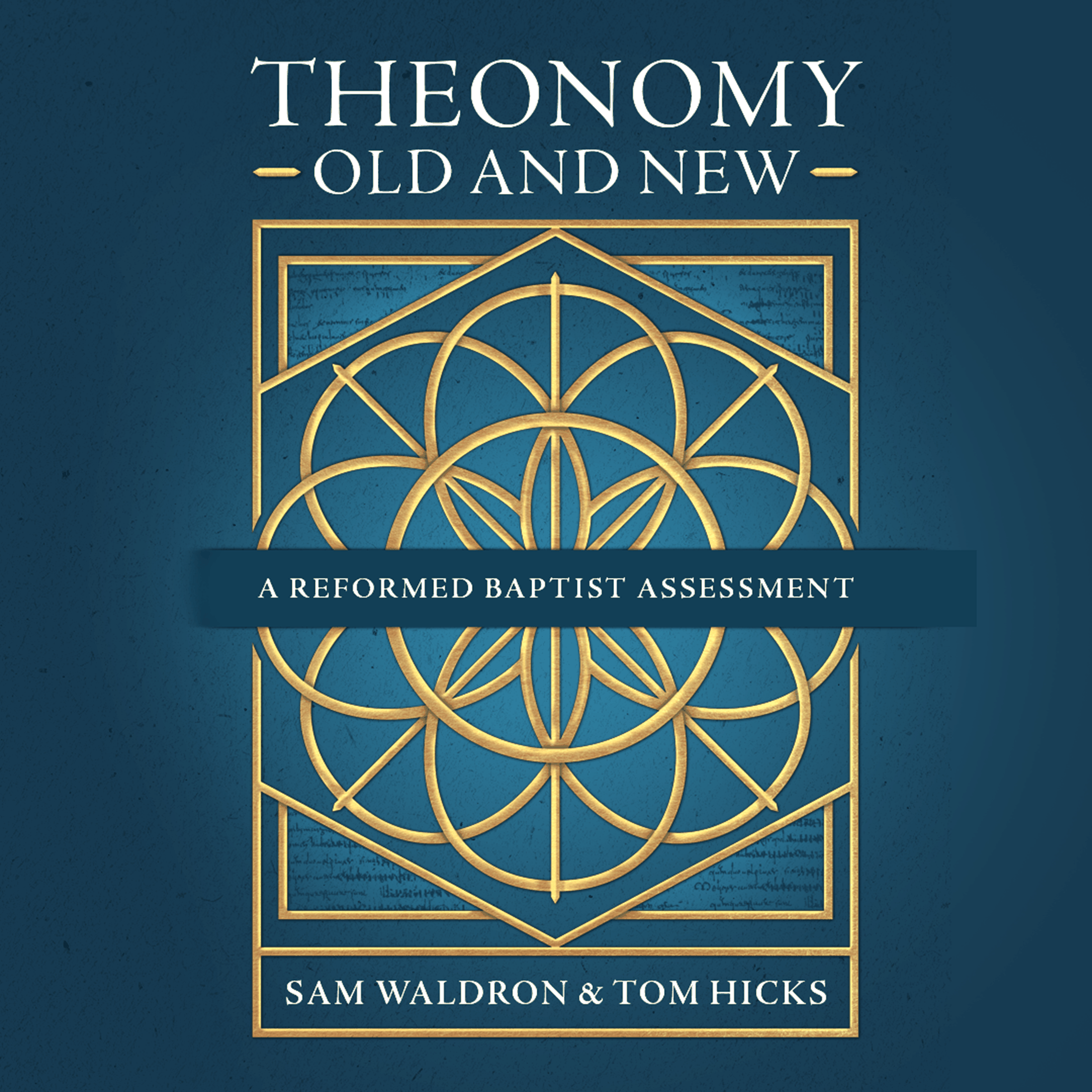 Theonomy Old and New