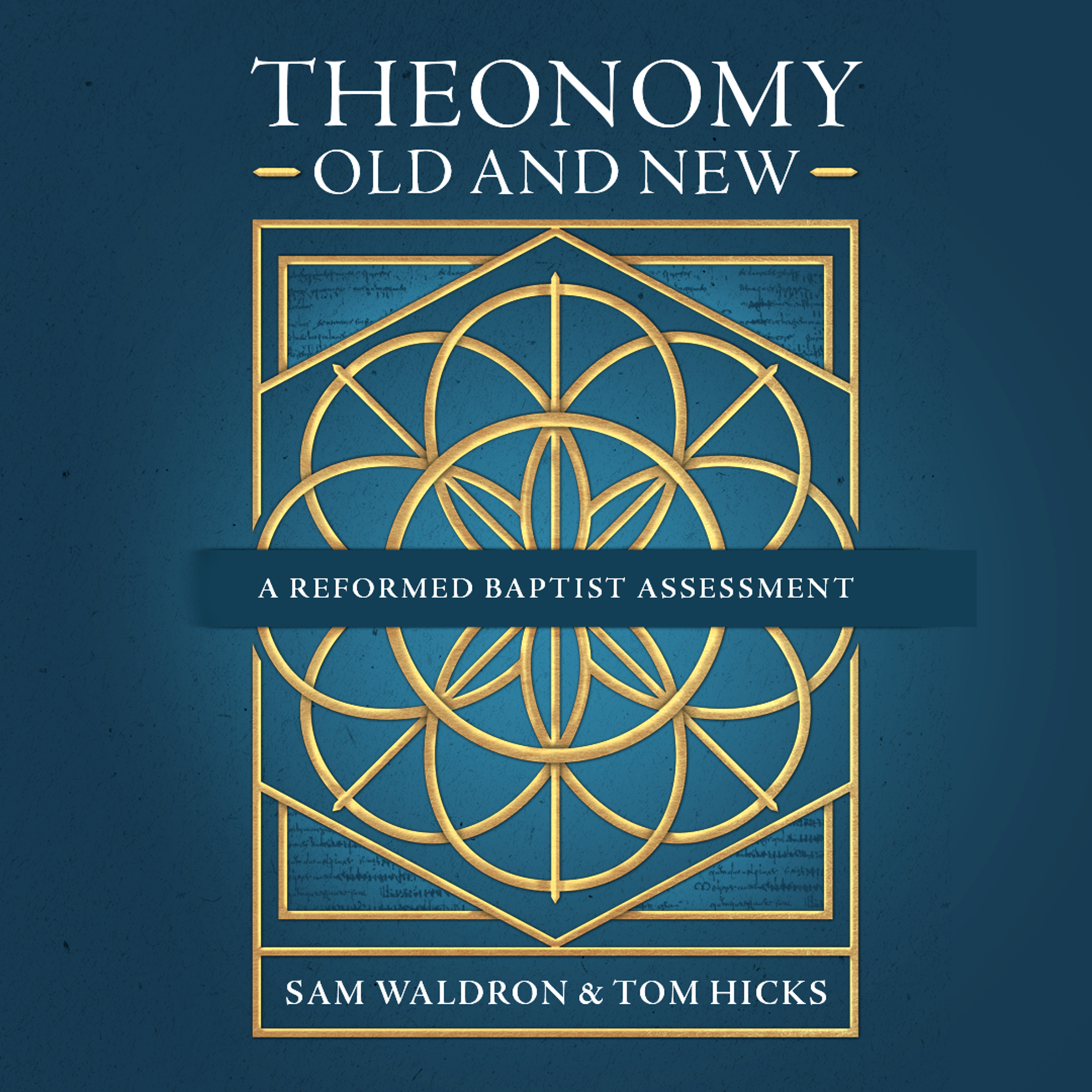 Theonomy Old and New