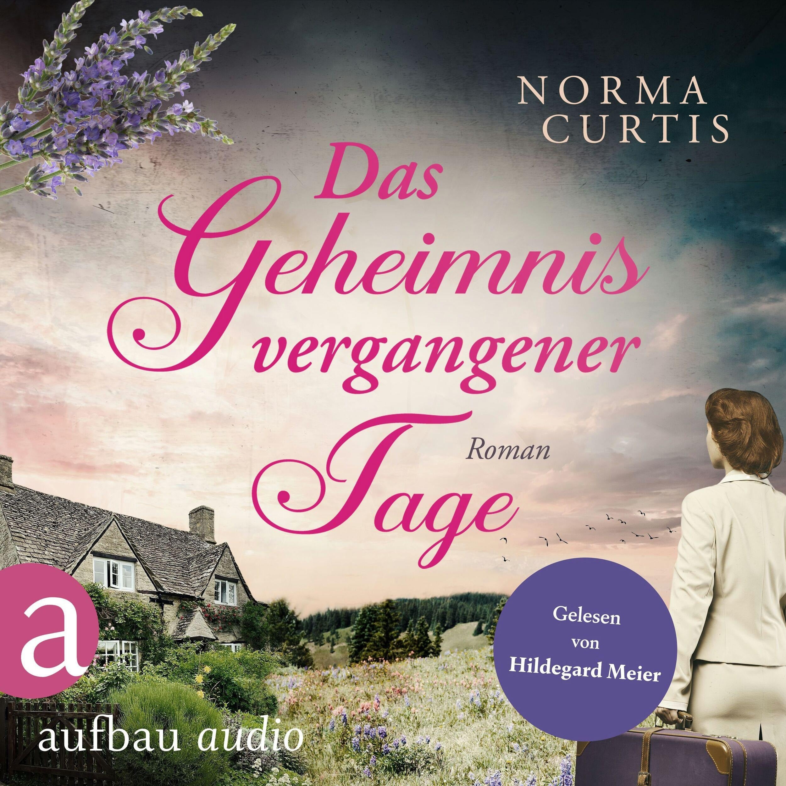 Das Geheimnis vergangener Tage (Ungekürzt)