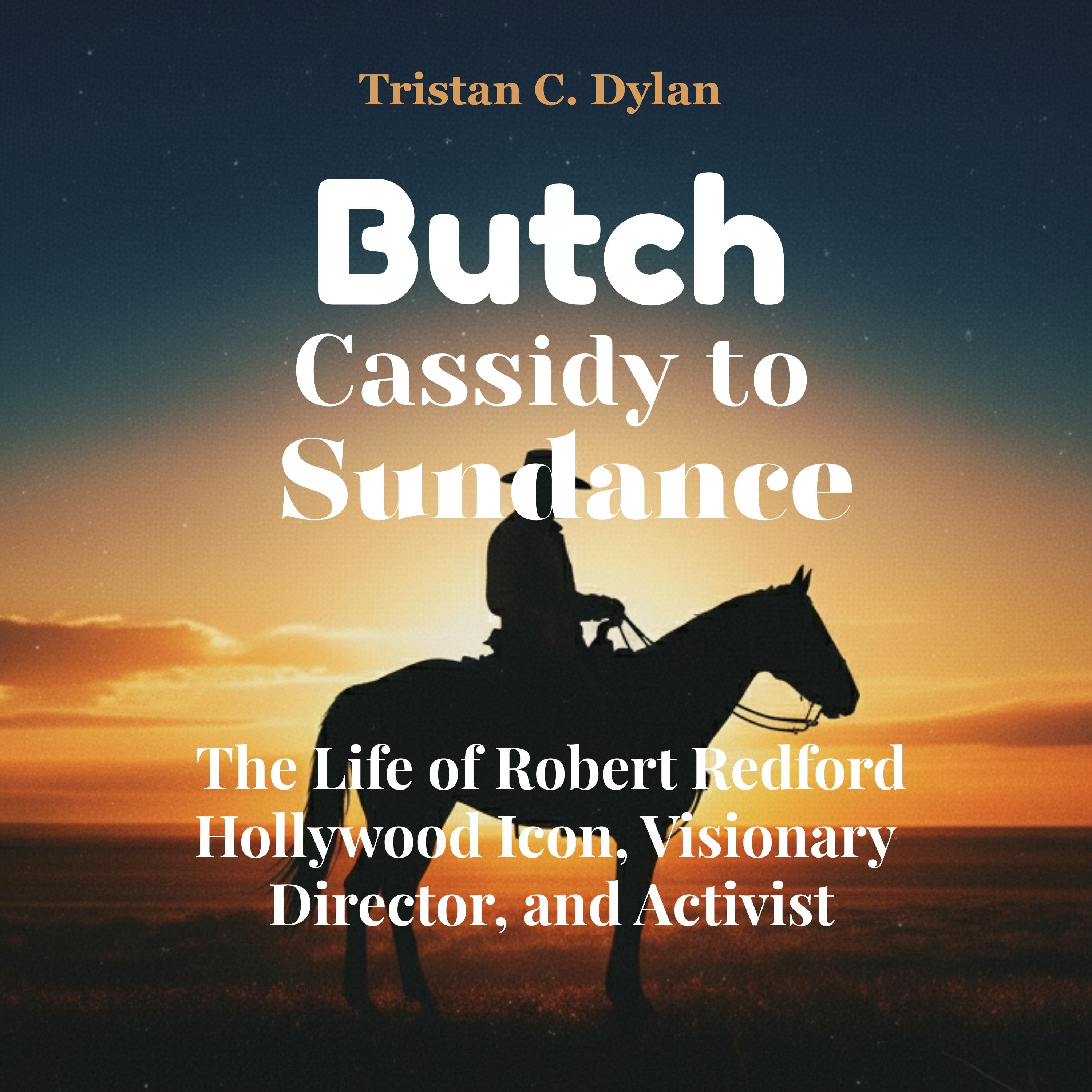 Butch Cassidy to Sundance