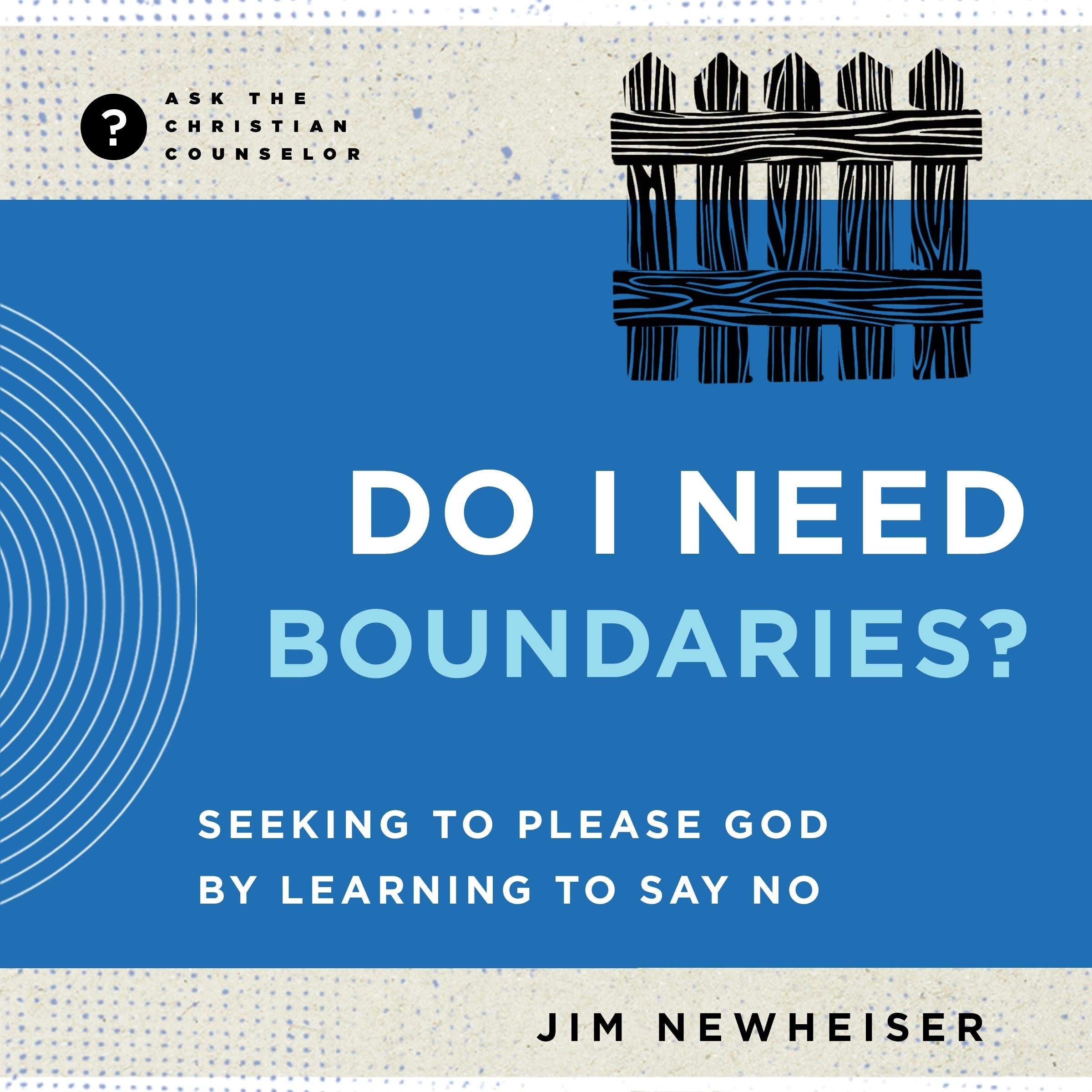Do I Need Boundaries?