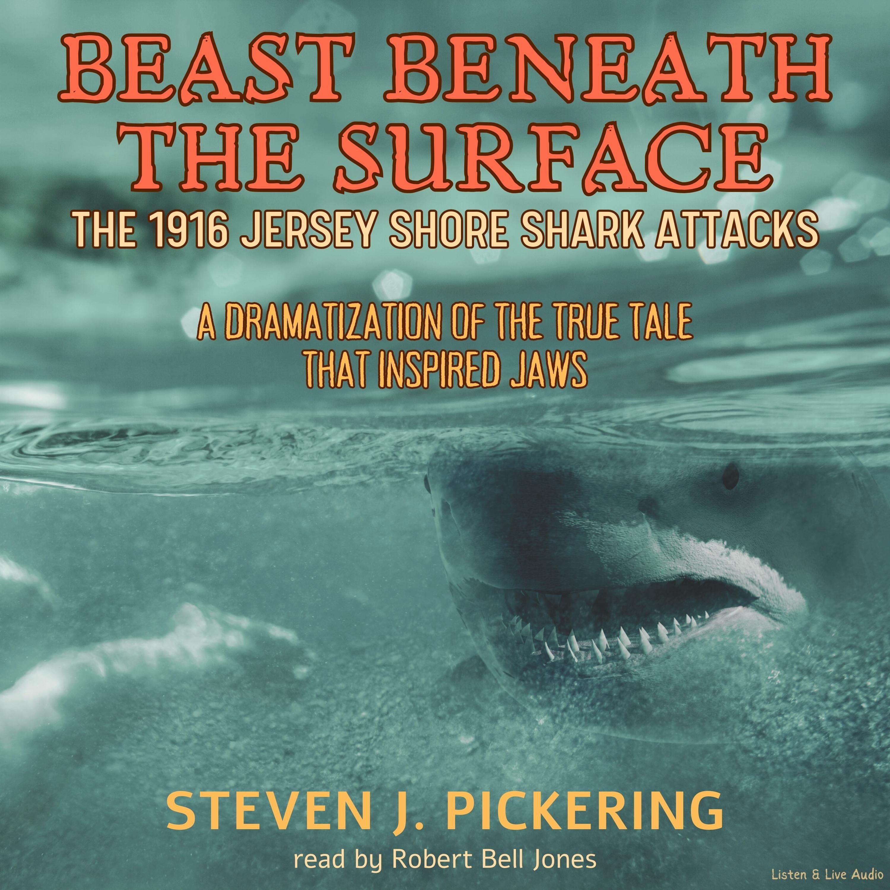 Beast Beneath the Surface, the 1916 Jersey Shore Shark Attacks