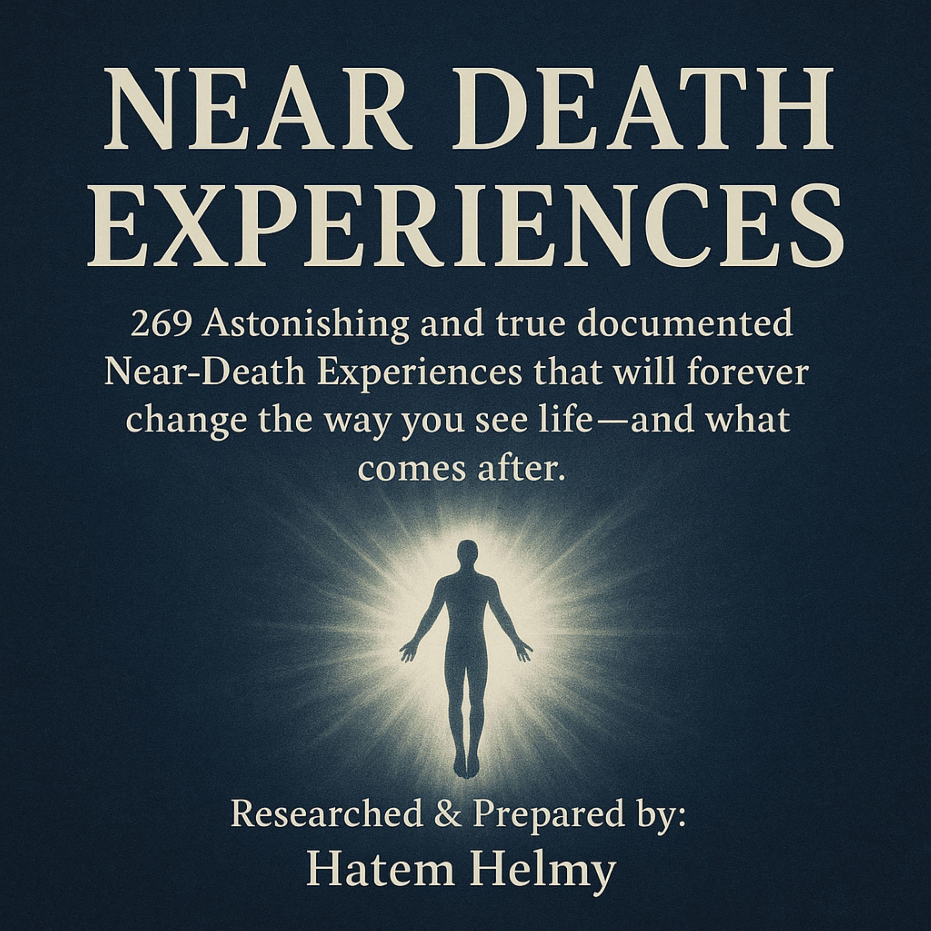 NEAR-DEATH EXPERIENCES (NDE)