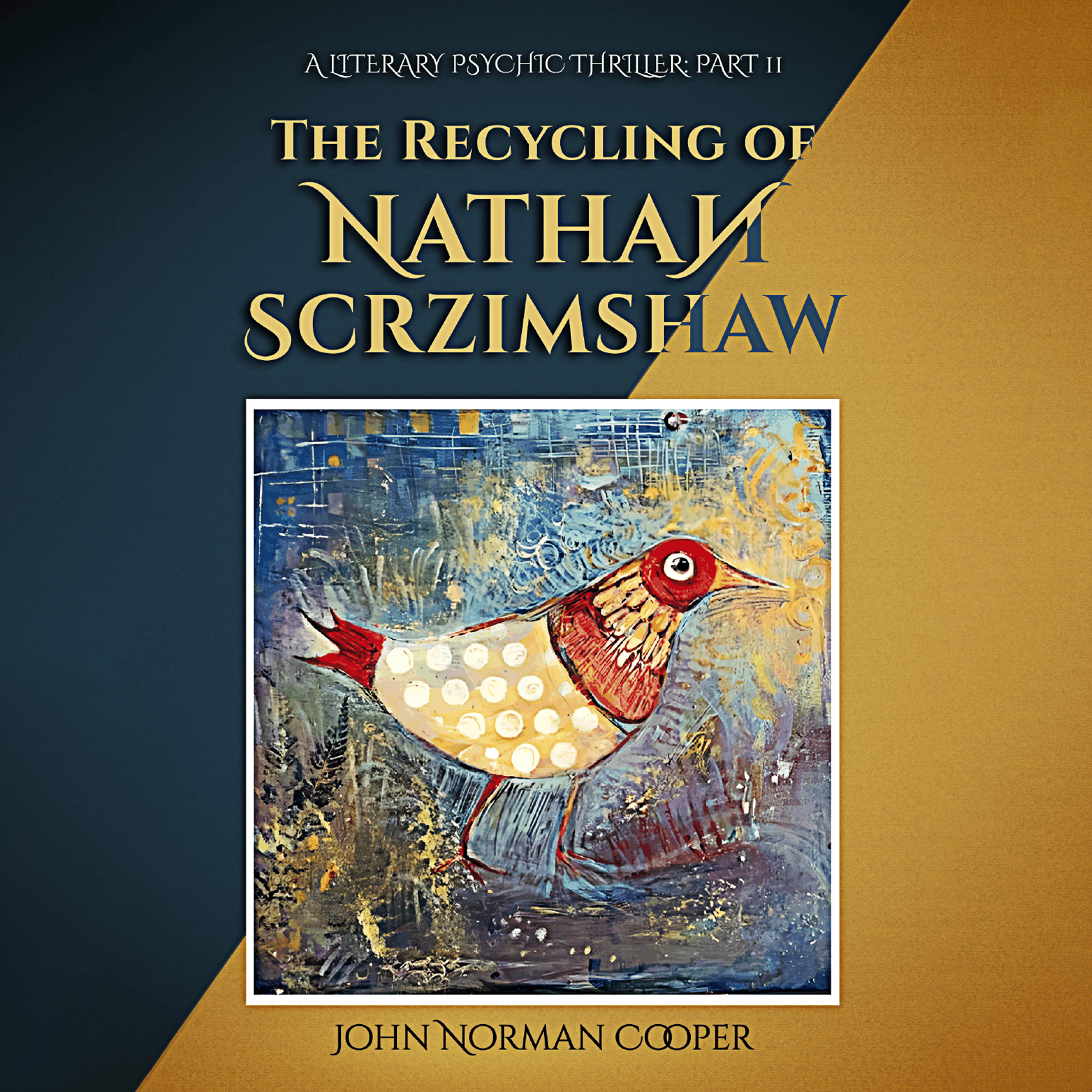 The Recycling of Nathan Scrzimshaw: Part 2 - An Improbable Return