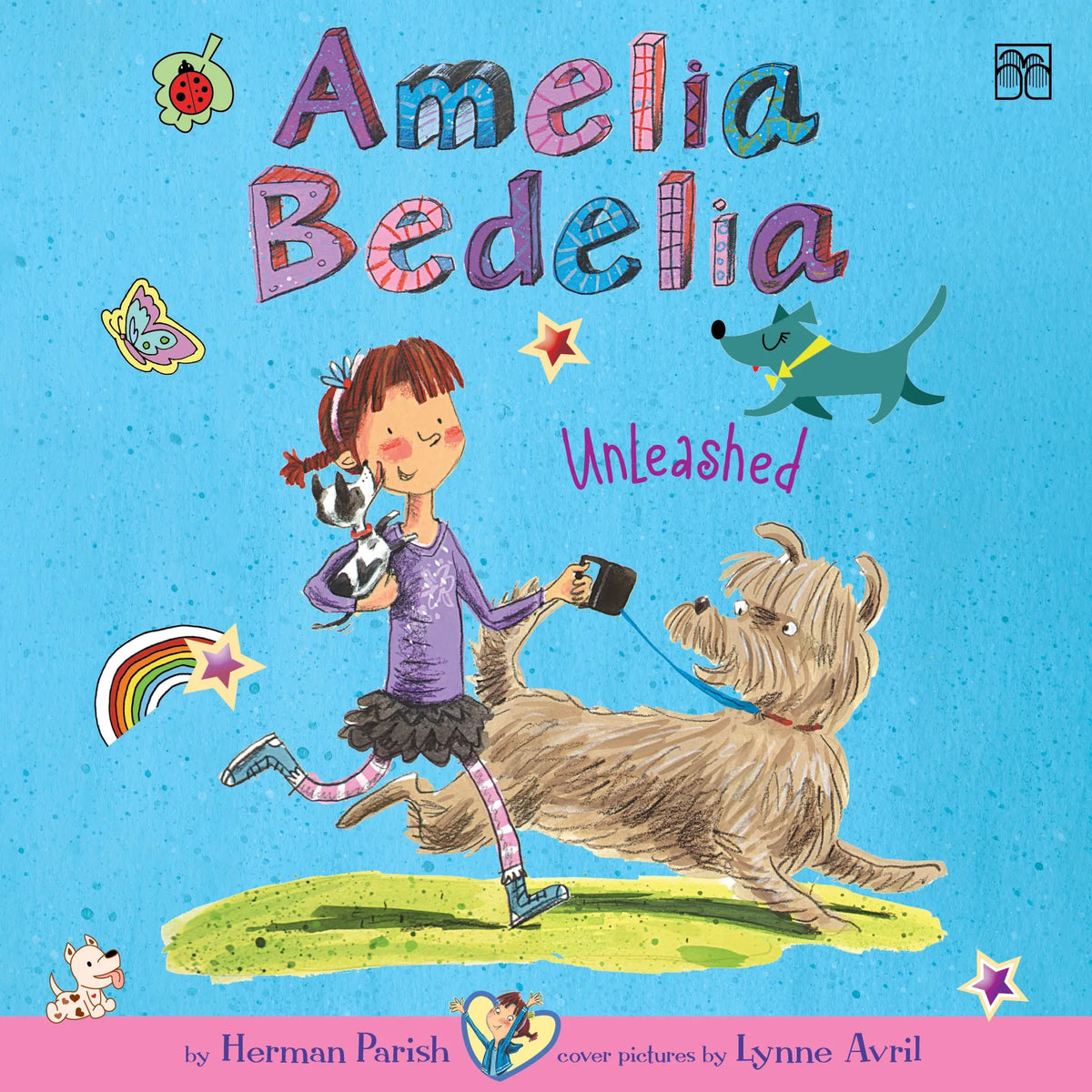 Amelia Bedelia Chapter Book #2: Amelia Bedelia Unleashed