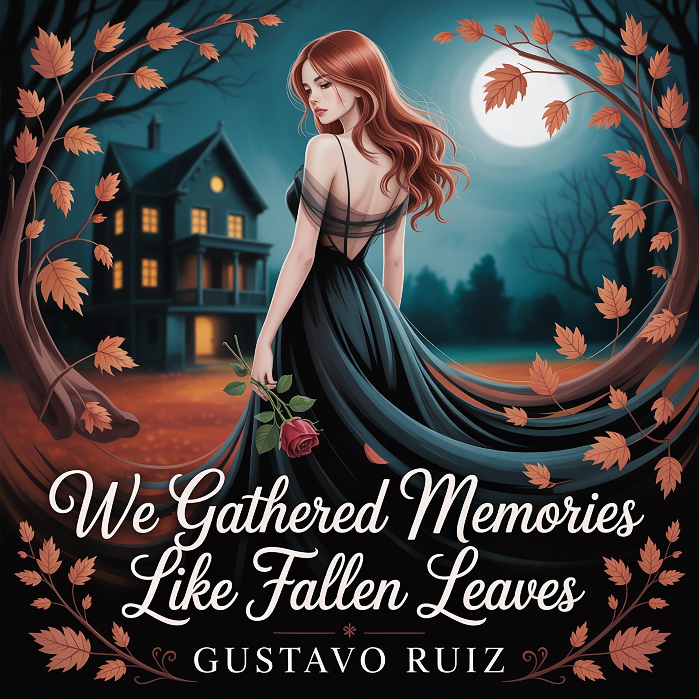 We gathered memories like fallen leaves