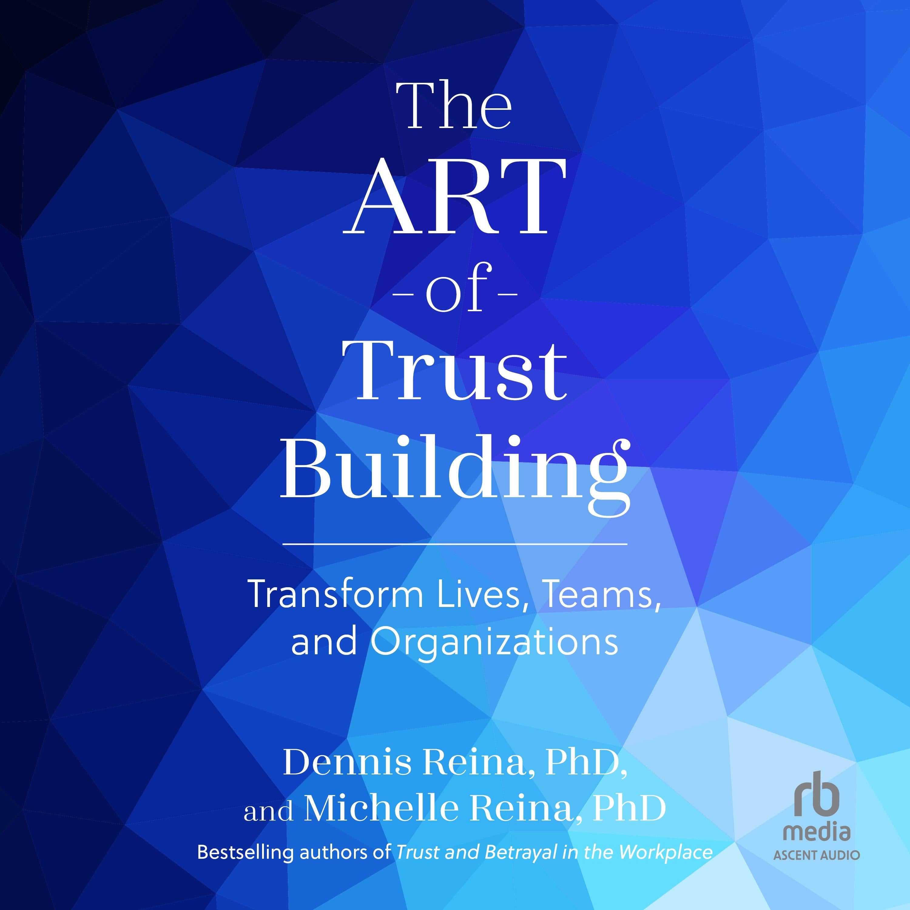 The Art of Trust Building