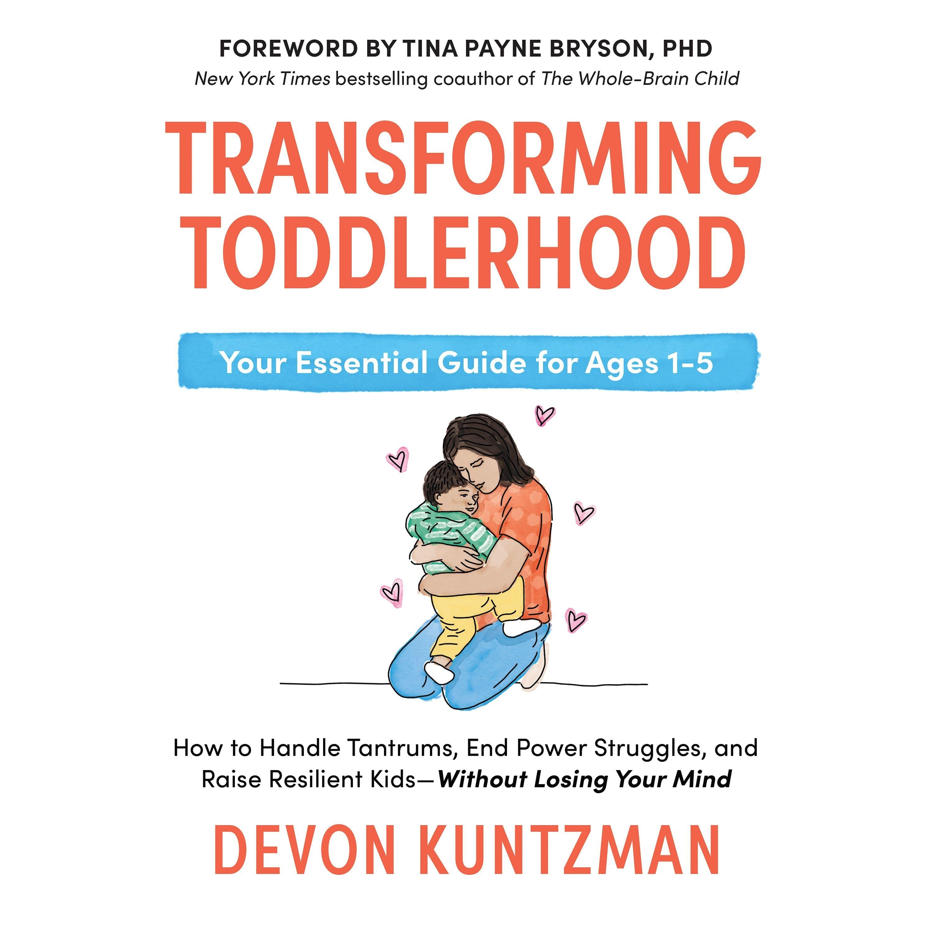 Transforming Toddlerhood