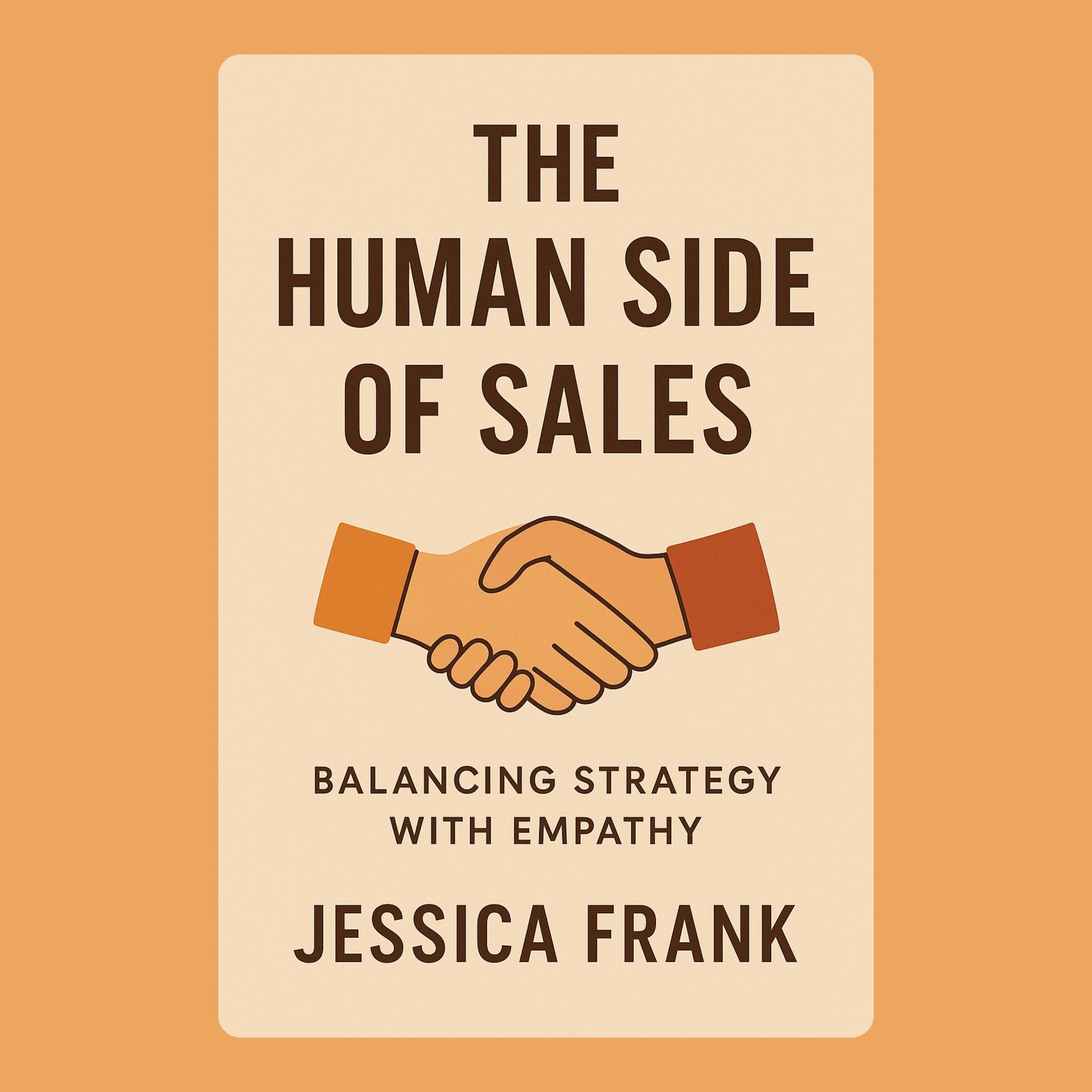 The Human Side of Sales