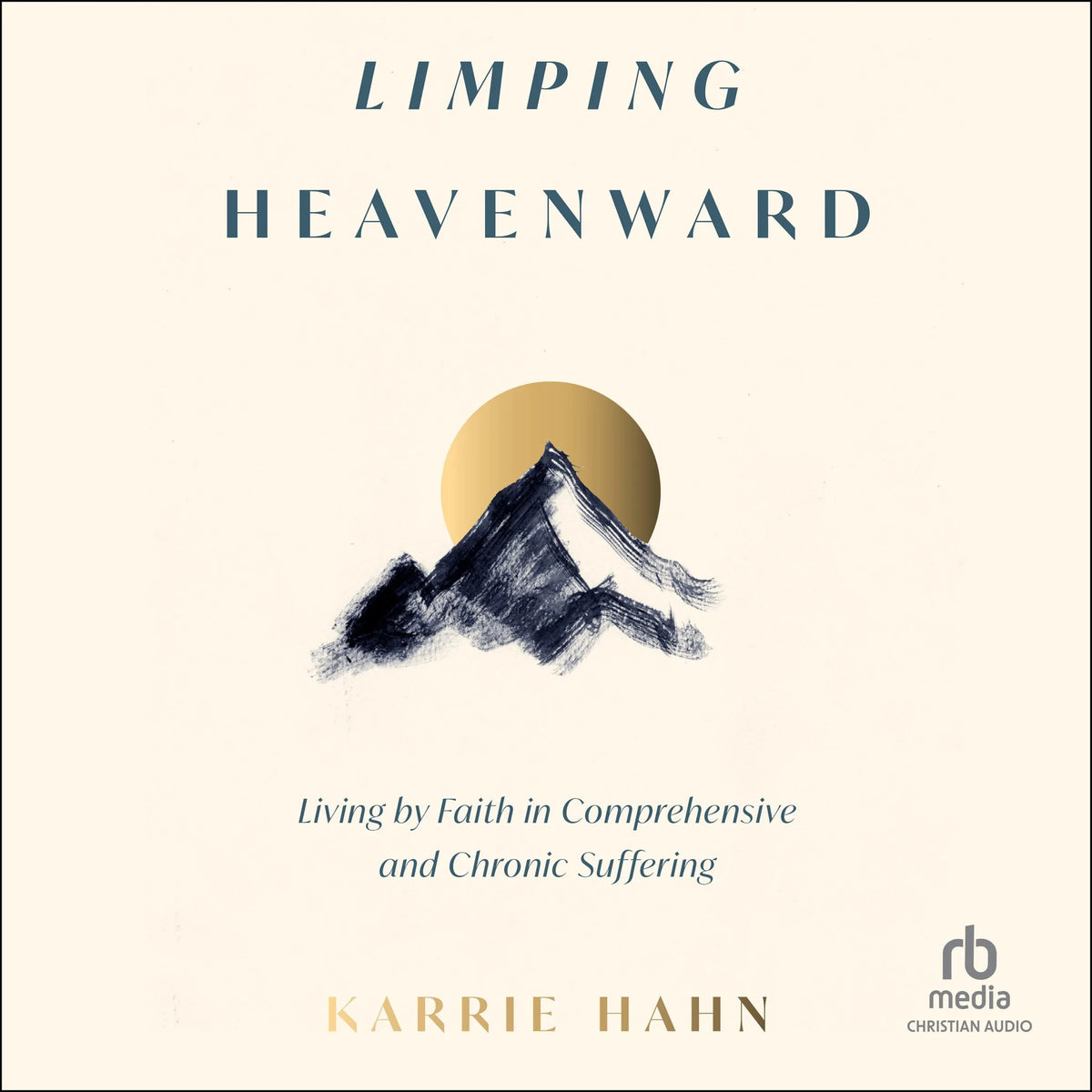 Limping Heavenward