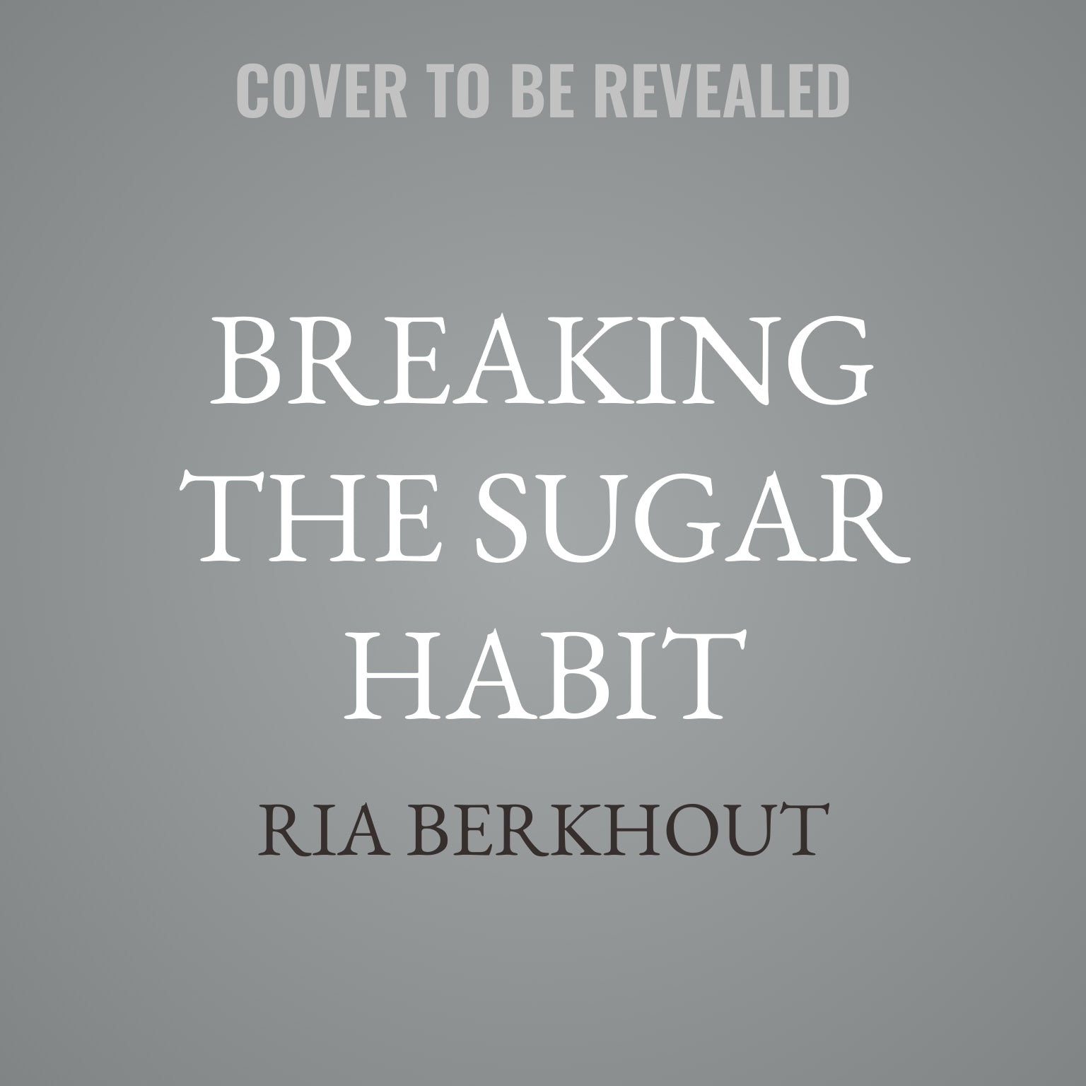 Breaking the Sugar Habit