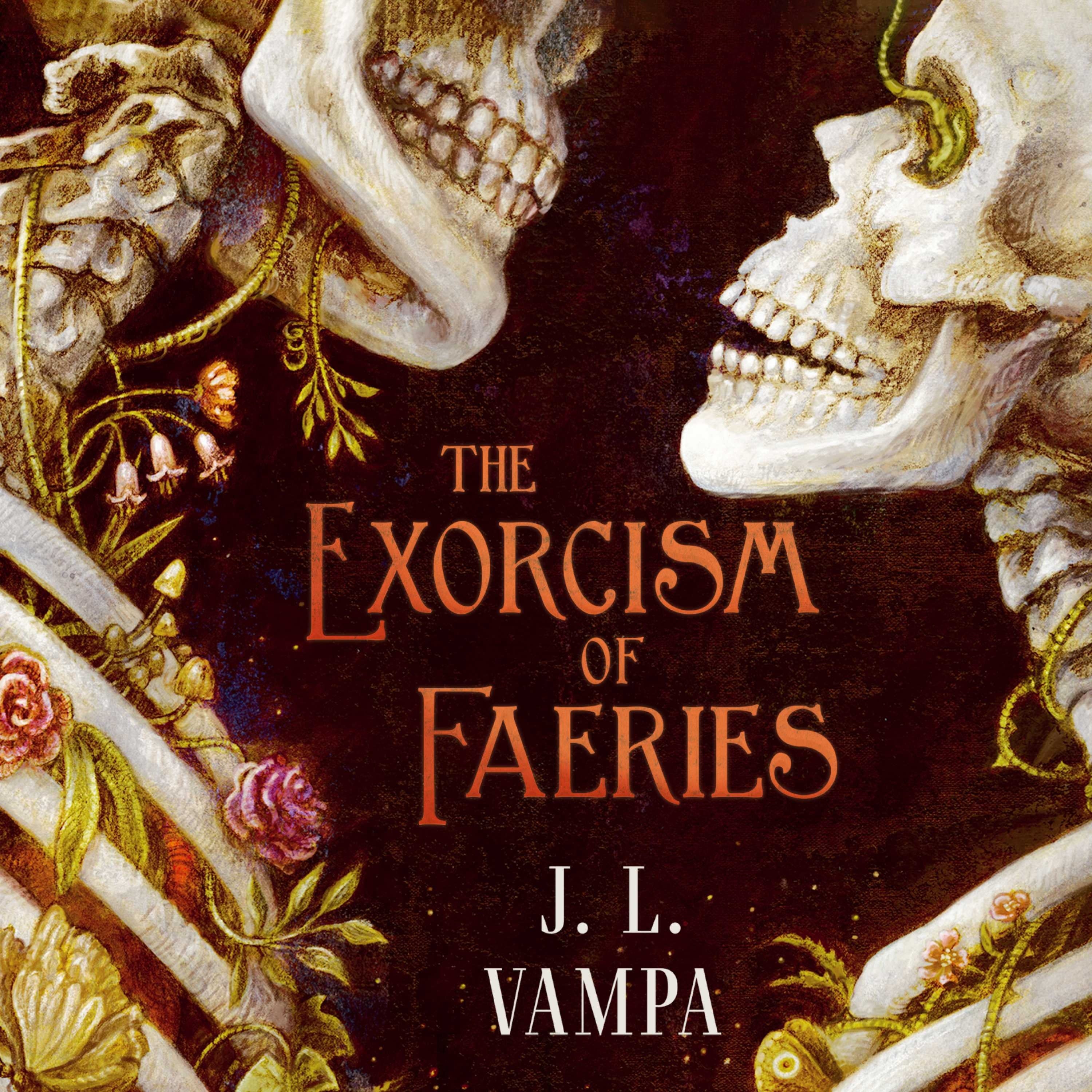 The Exorcism of Faeries
