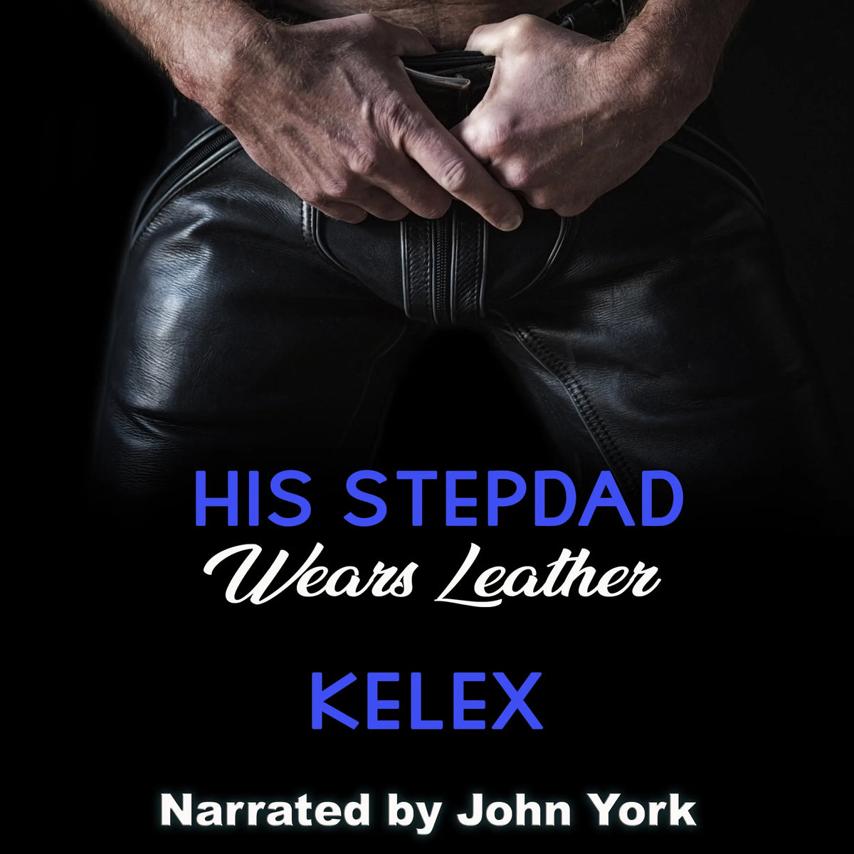 His Stepdad Wears Leather