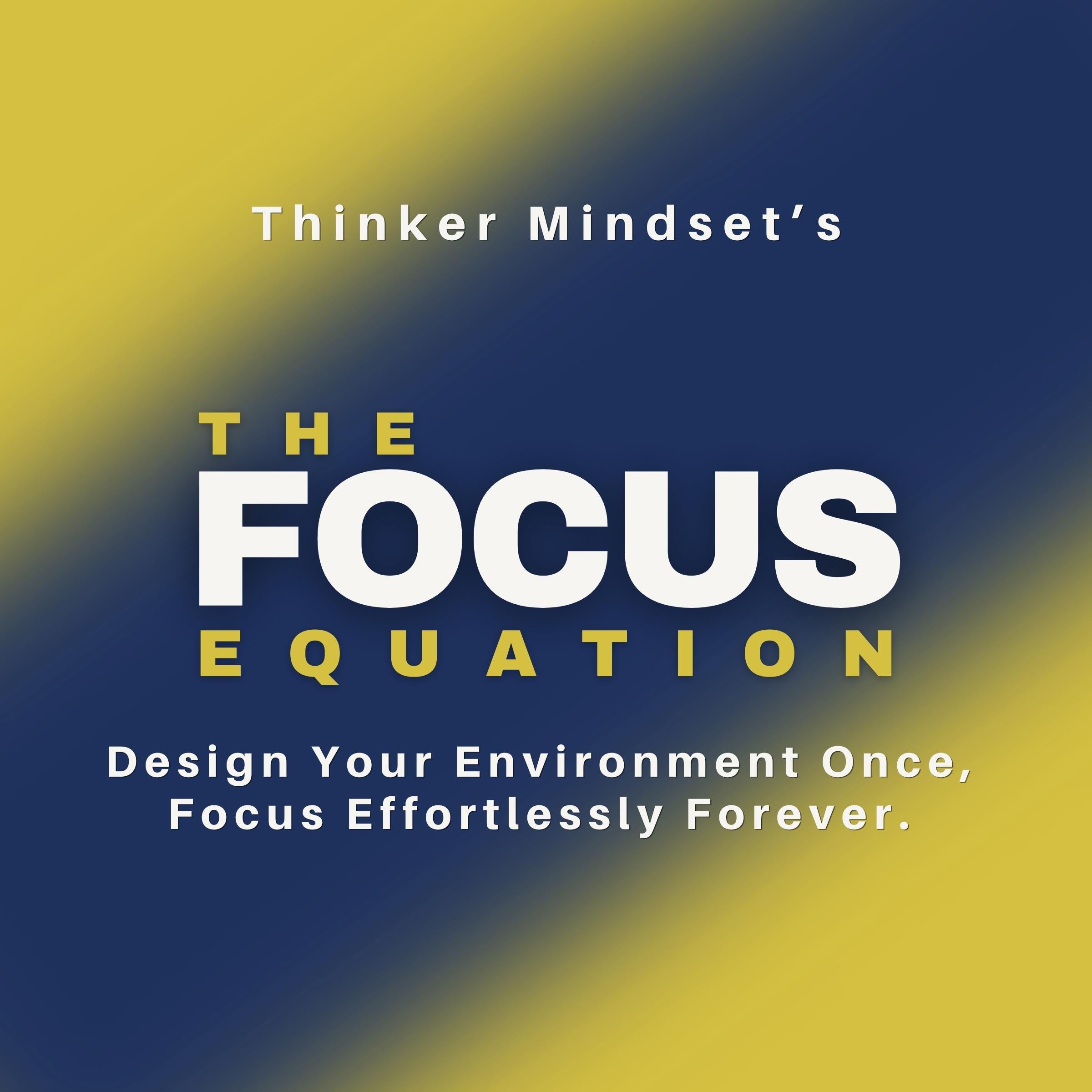 The Focus Equation
