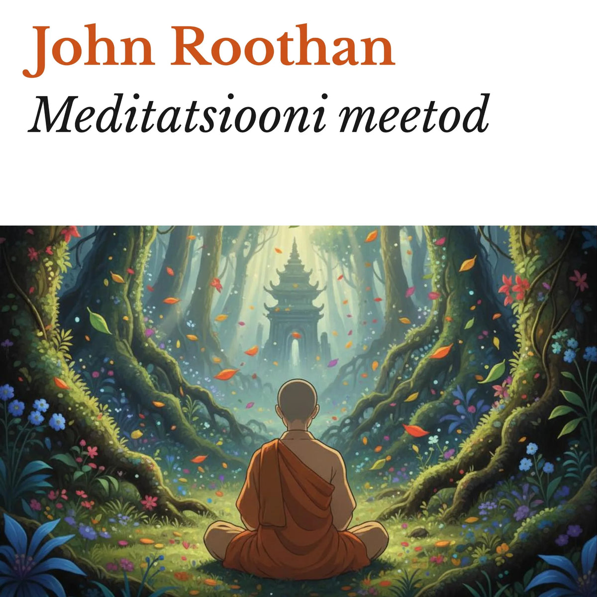 Meditatsiooni meetod