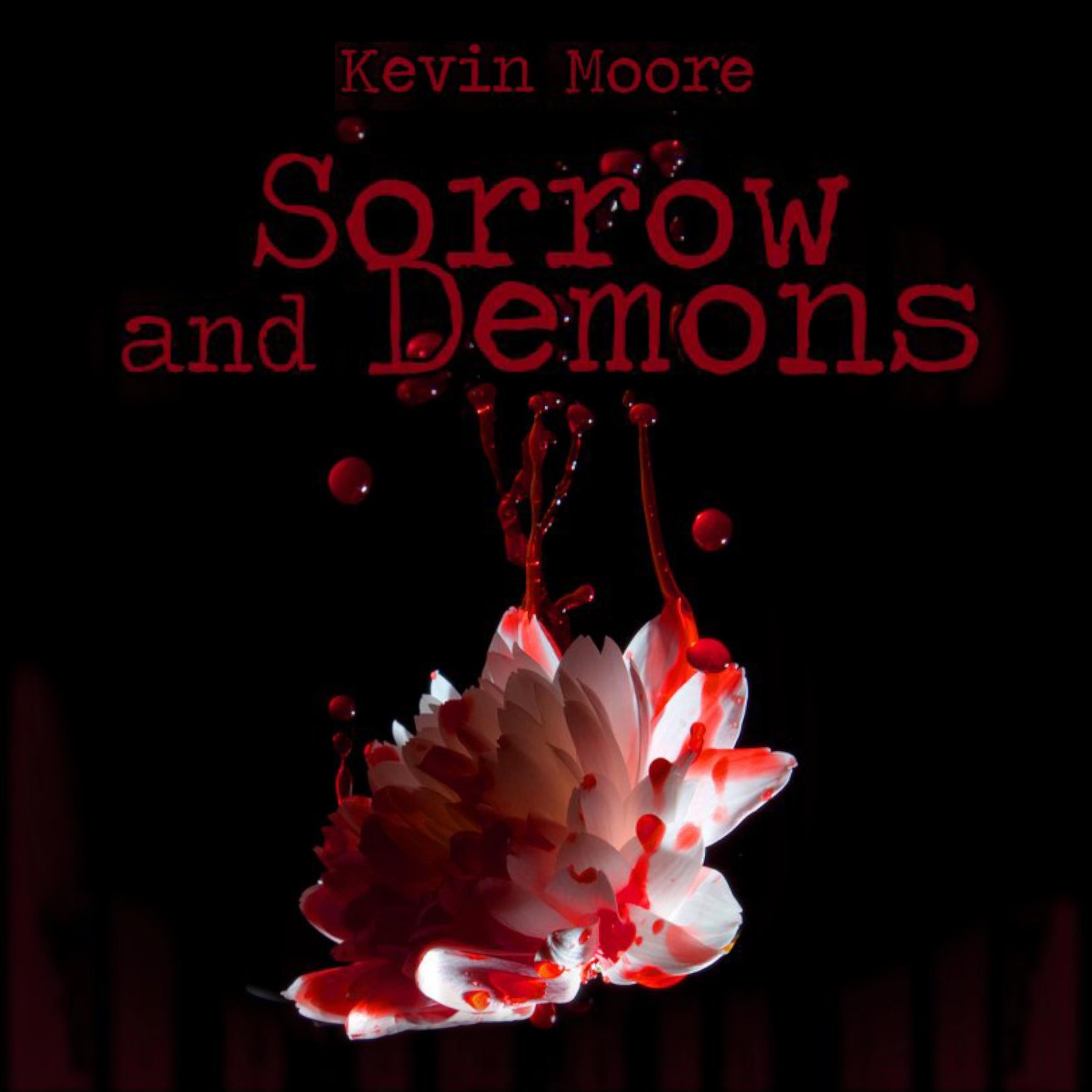 Sorrow and Demons