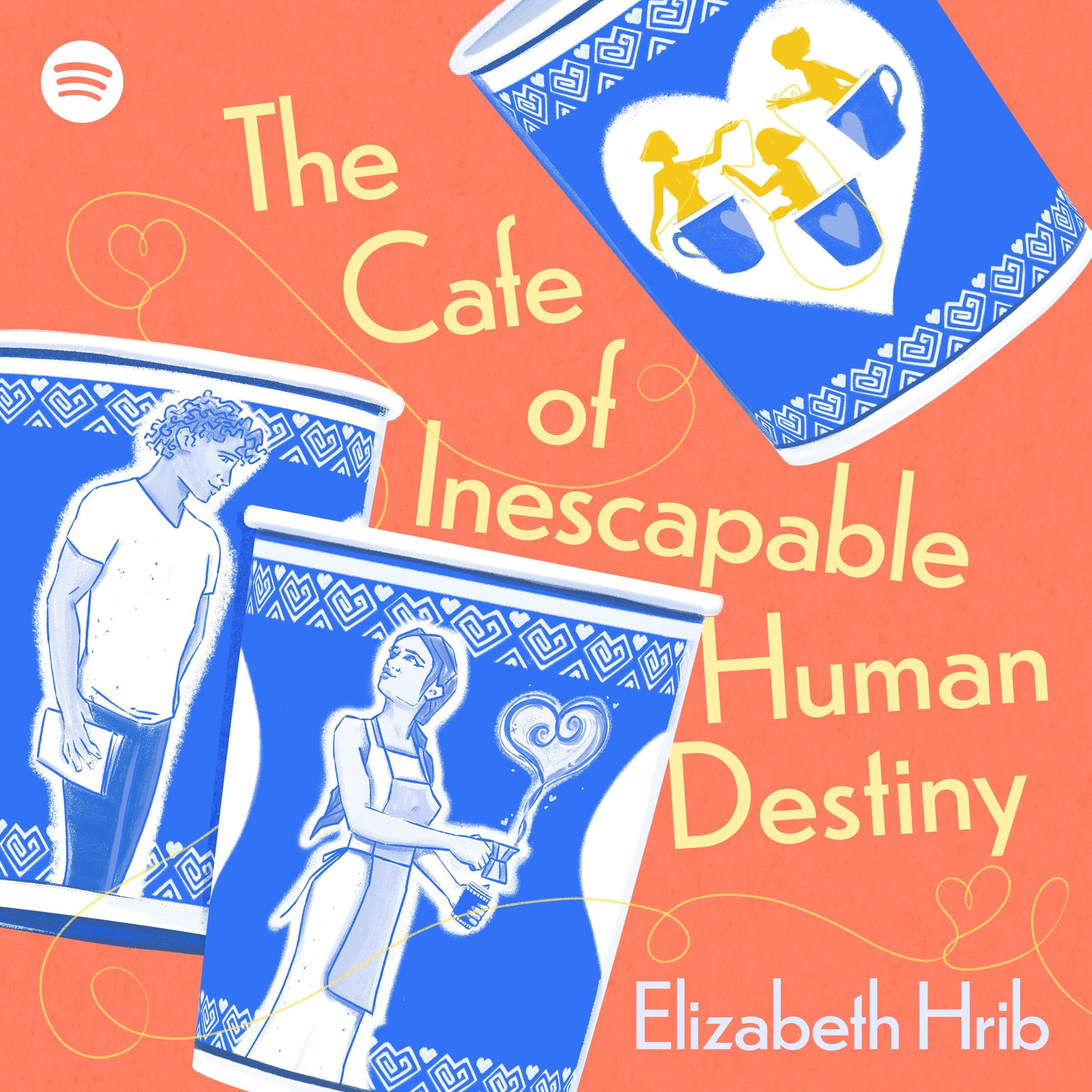 The Cafe of Inescapable Human Destiny