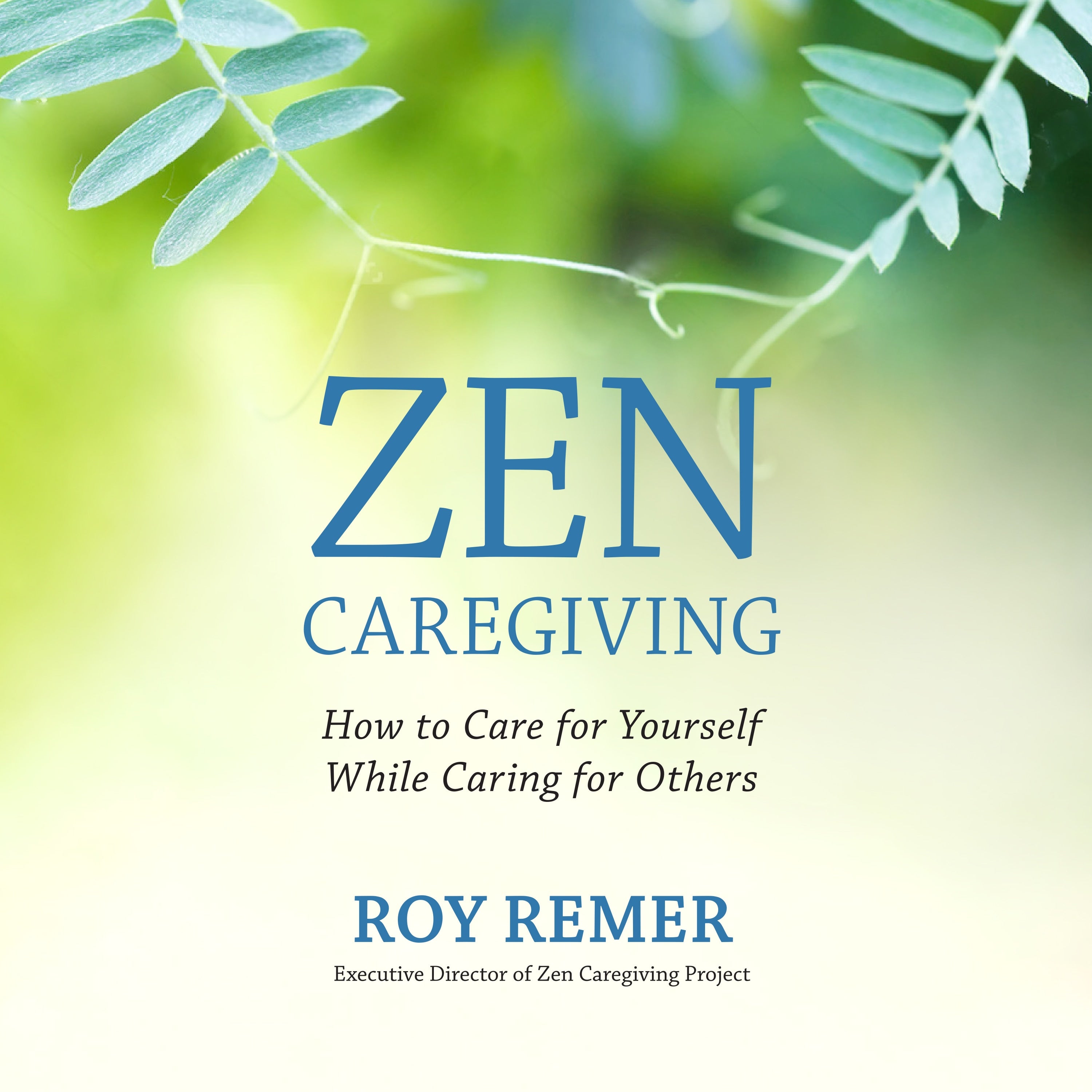 Zen Caregiving