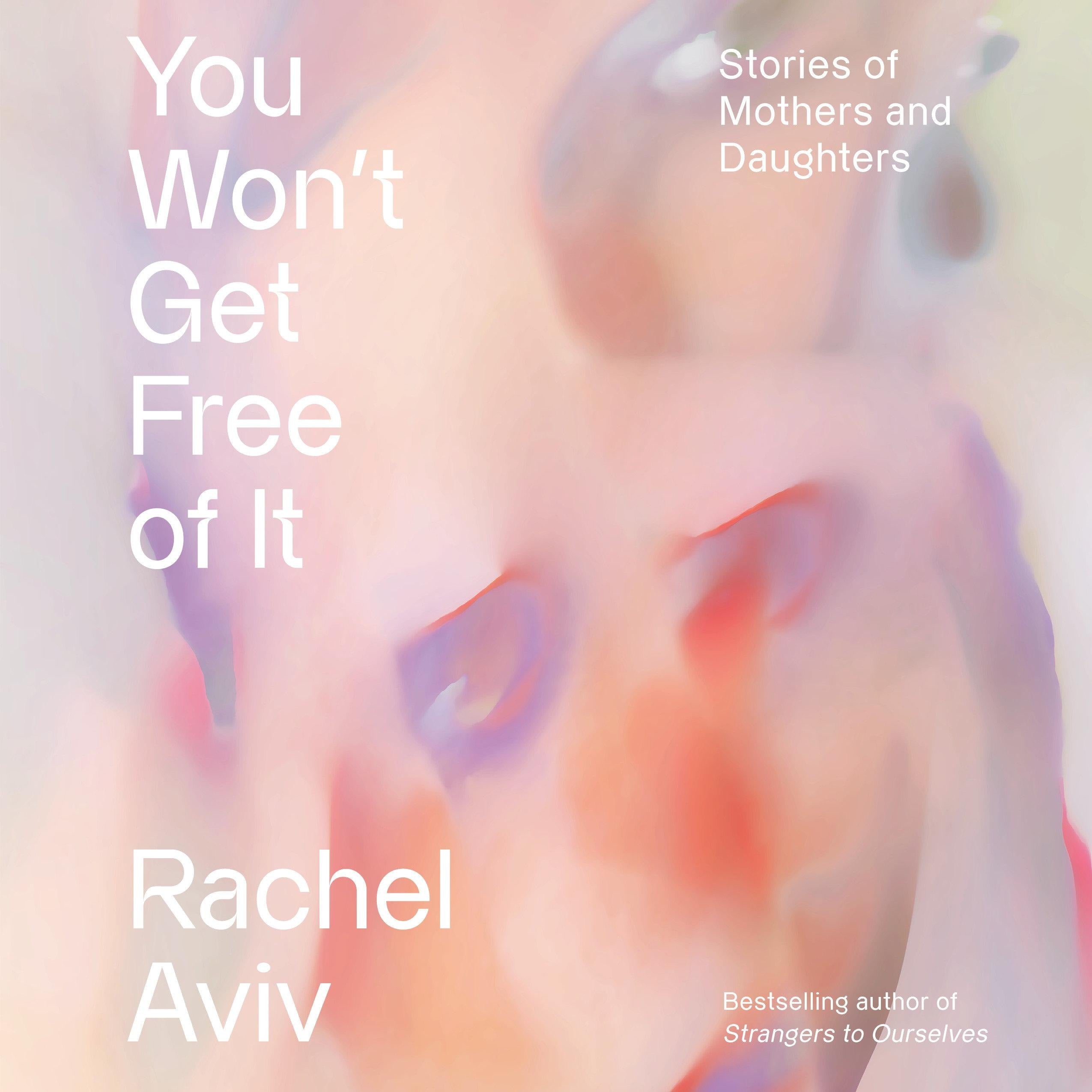 You Won't Get Free of It