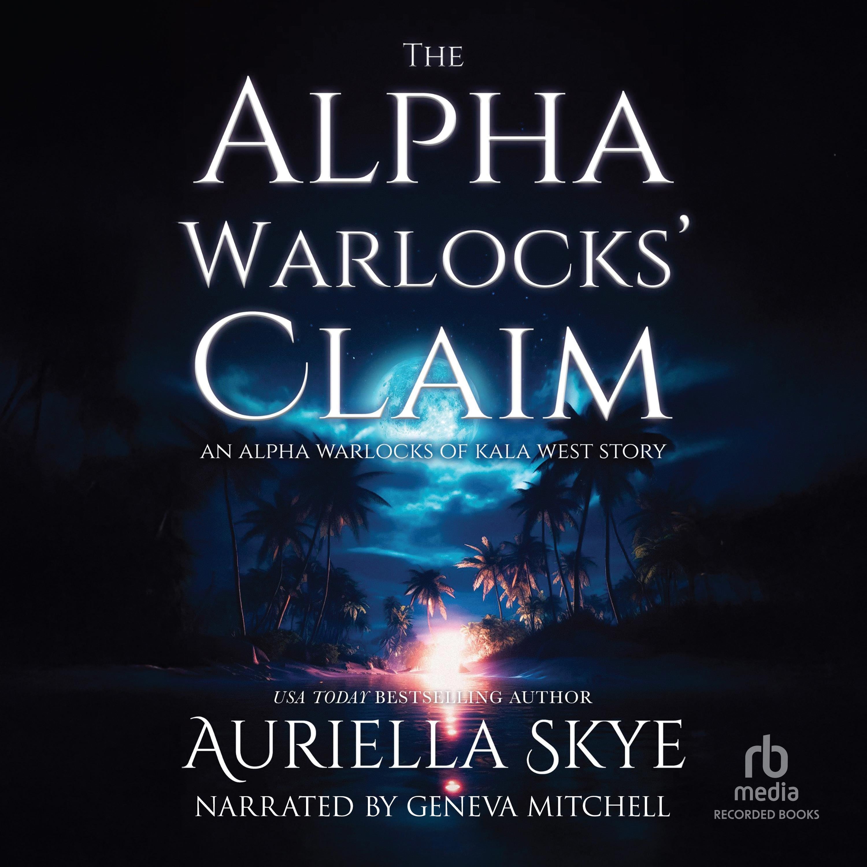 The Alpha Warlocks' Claim