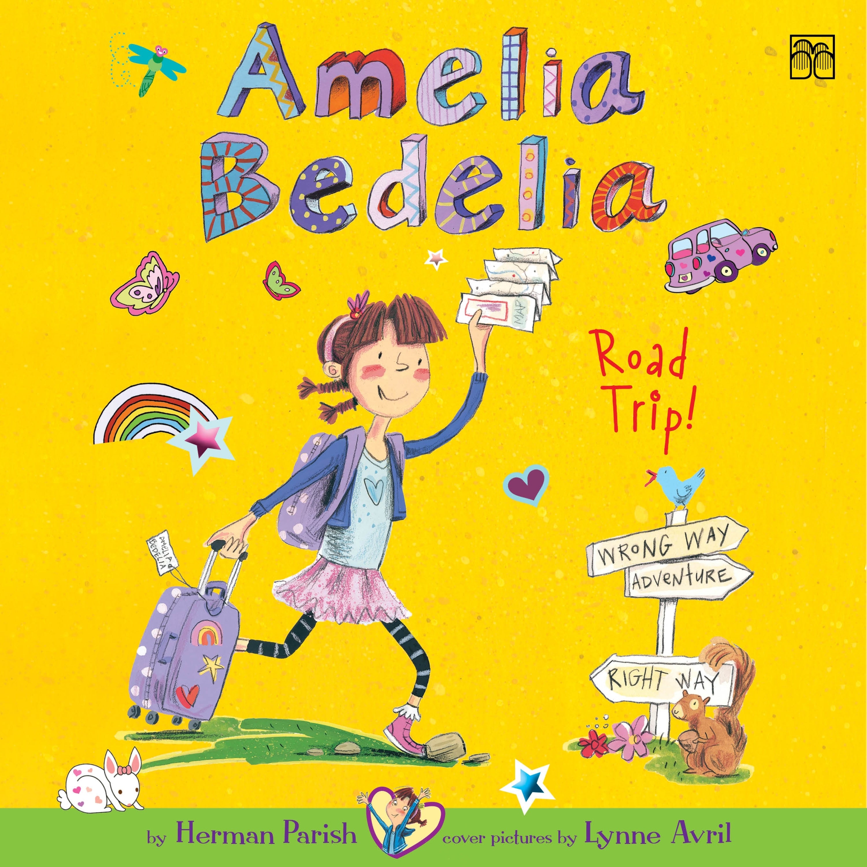 Amelia Bedelia Chapter Book #3: Amelia Bedelia Road Trip!