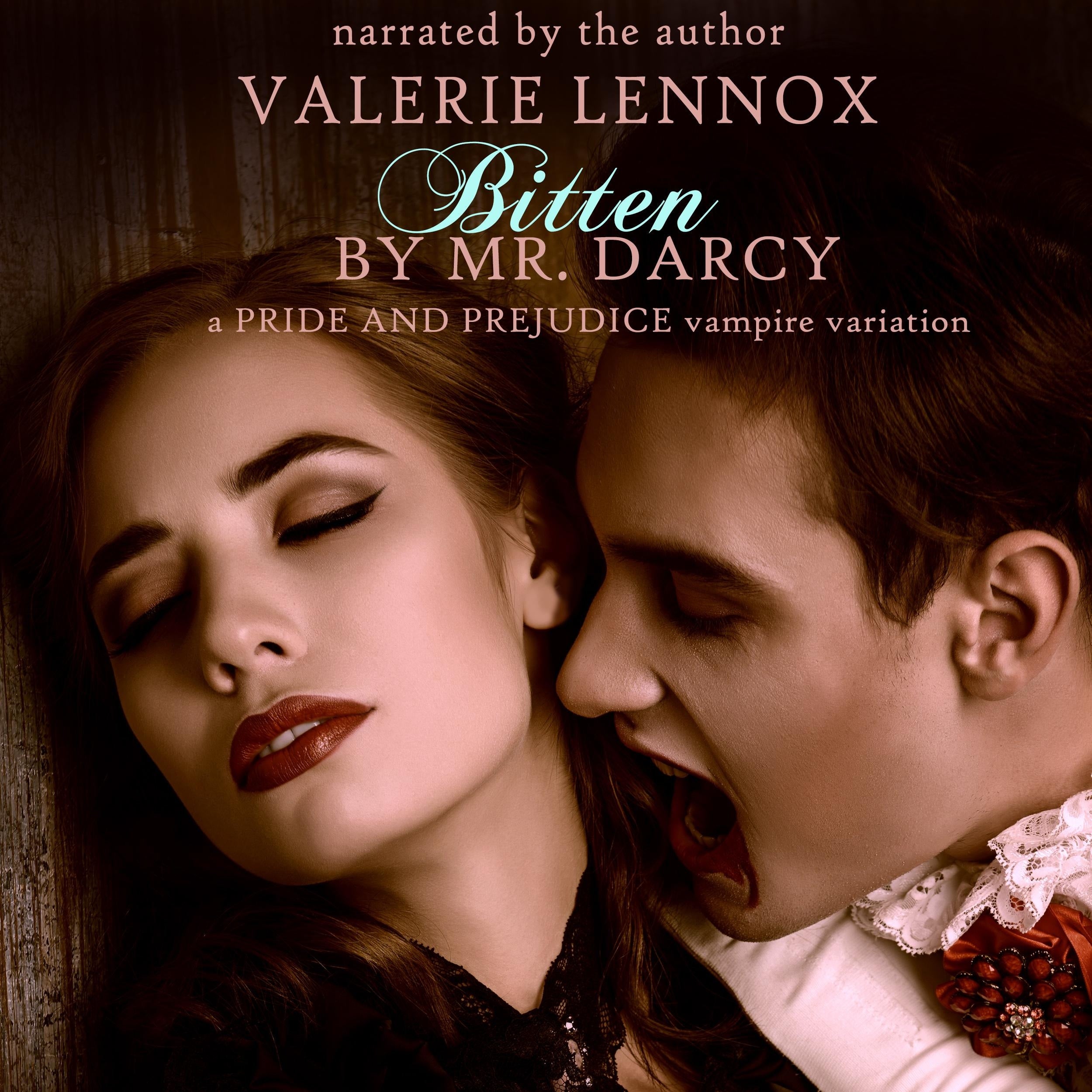 Bitten by Mr. Darcy