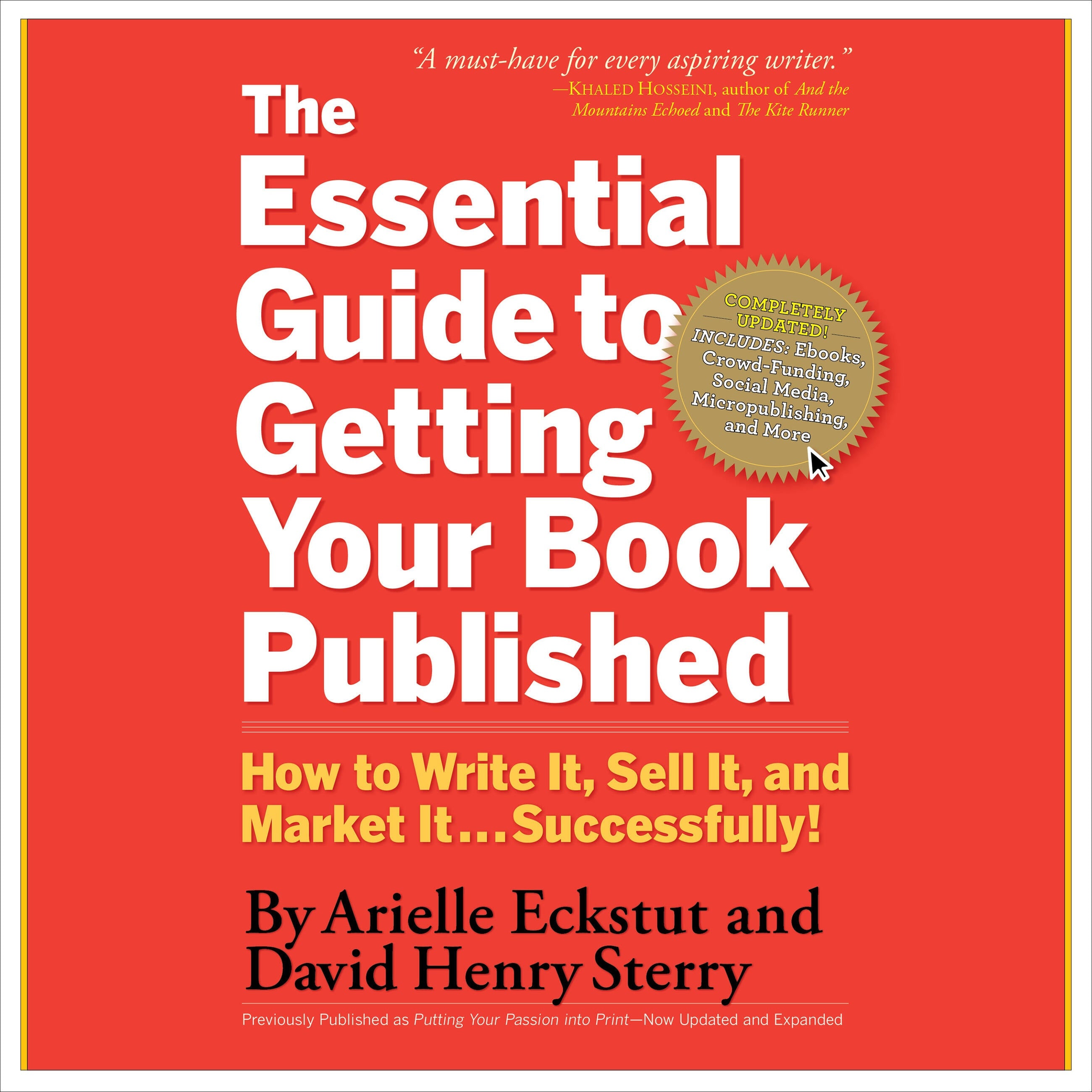 The Essential Guide to Getting Your Book Published