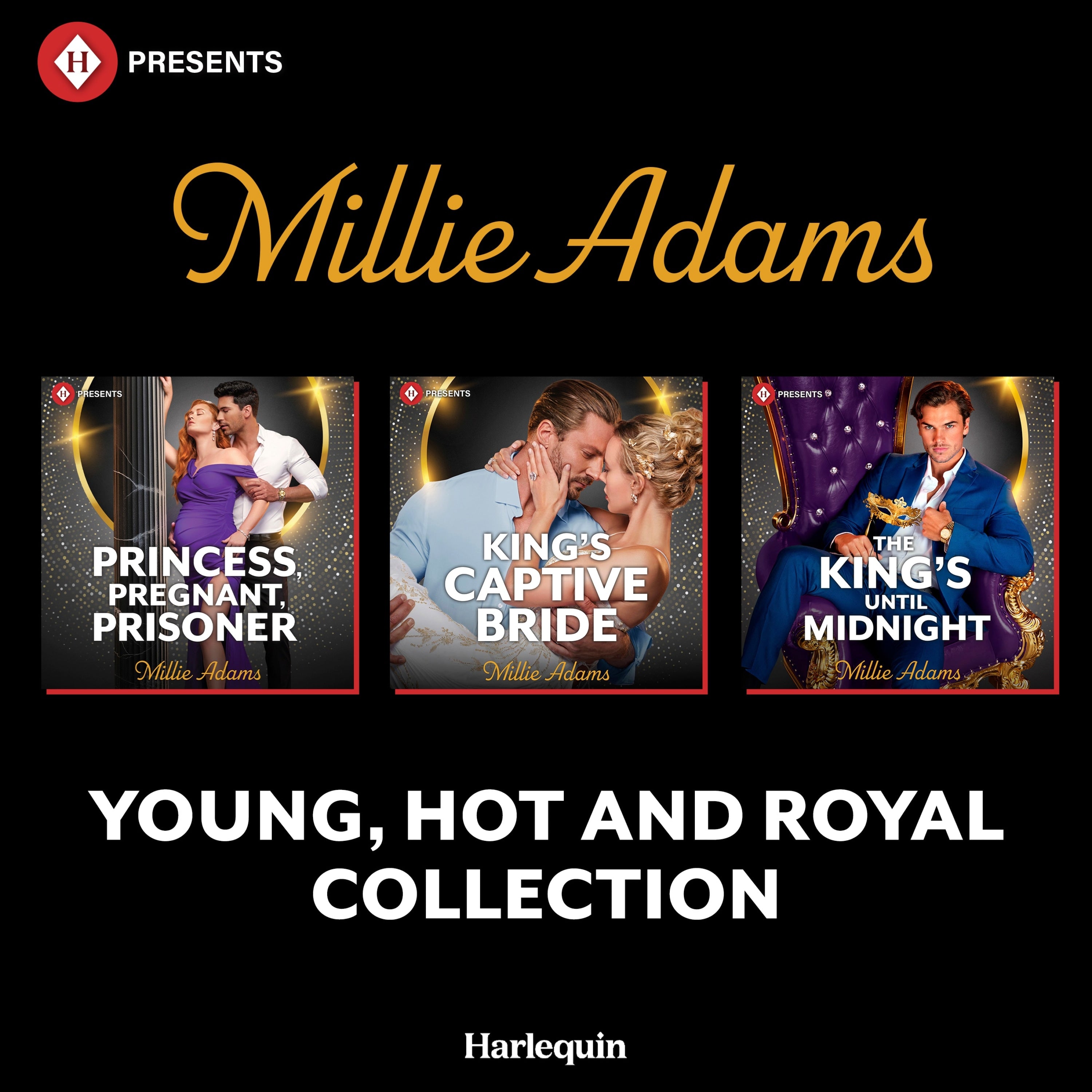 Harlequin Presents Young, Hot and Royal Collection