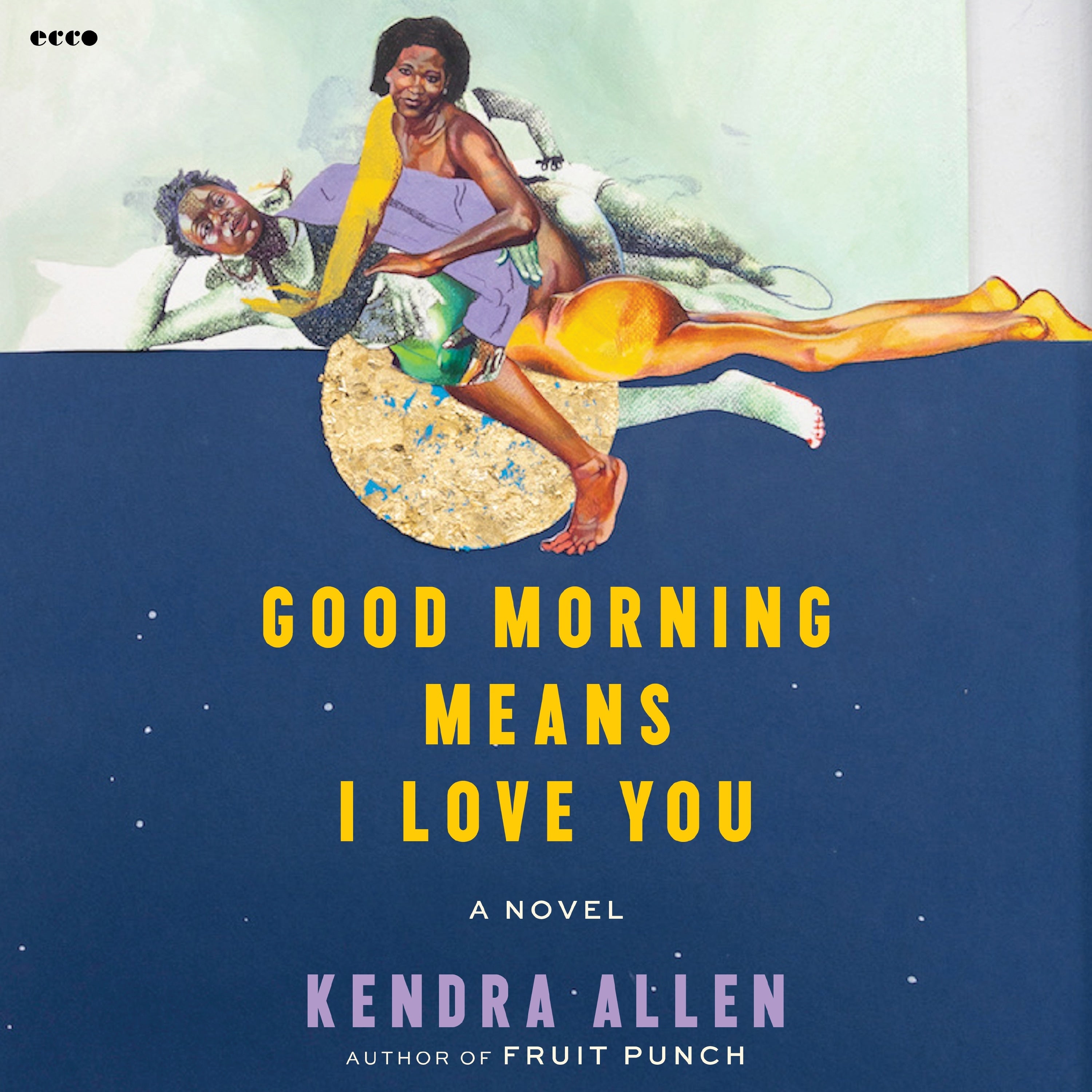 Good Morning Means I Love You