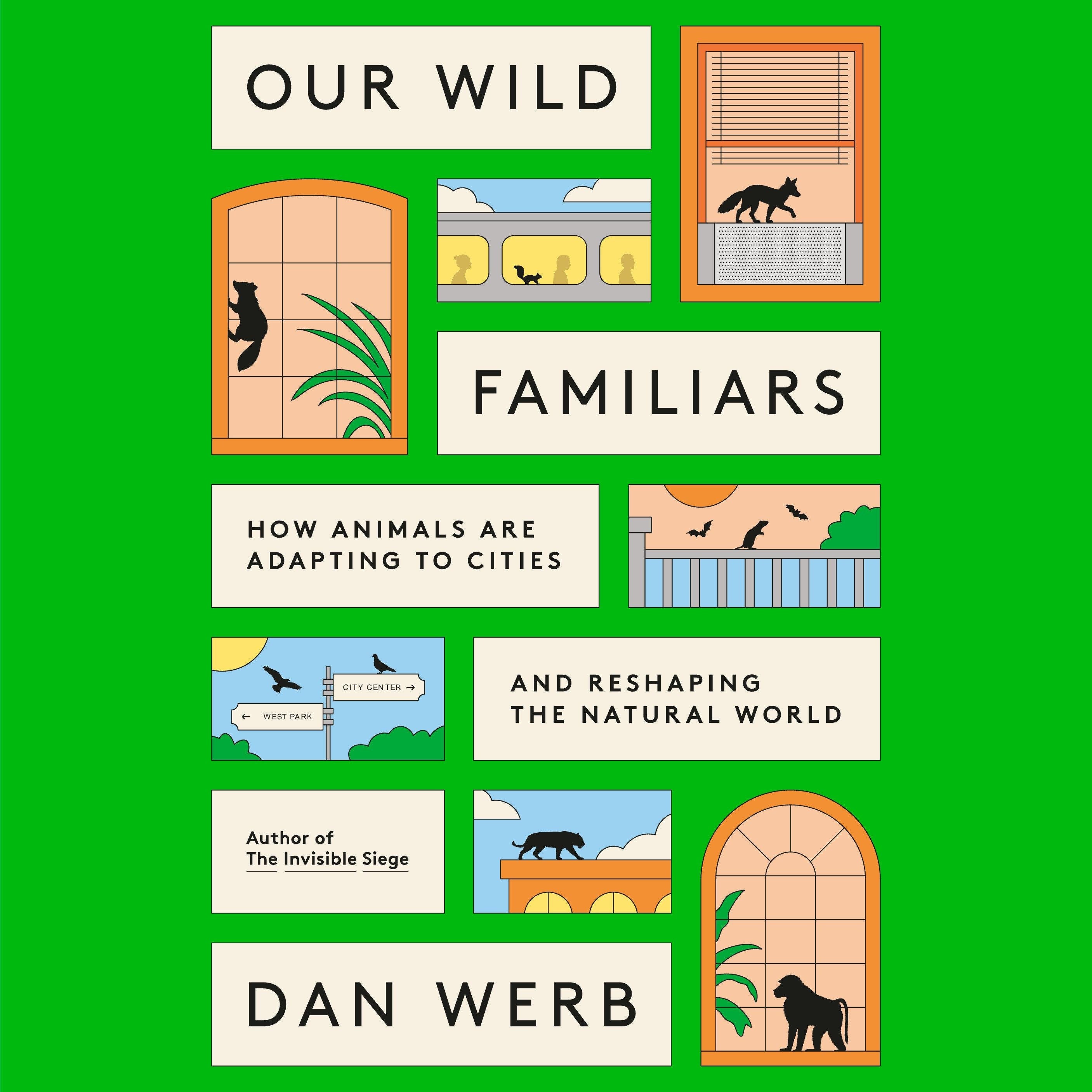 Our Wild Familiars
