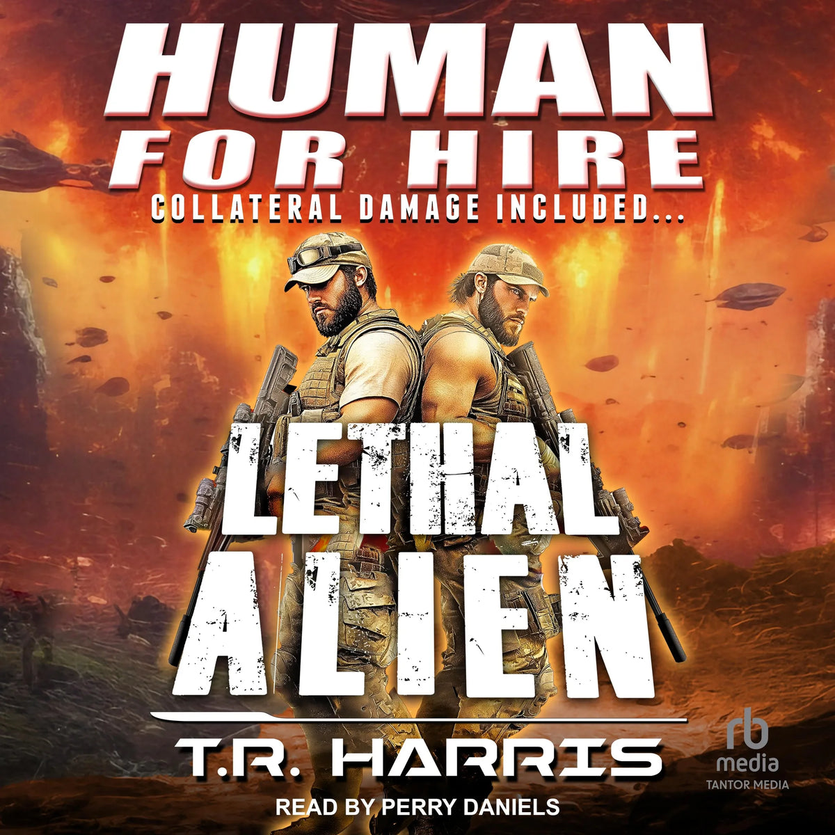 Human for Hire -- Lethal Alien